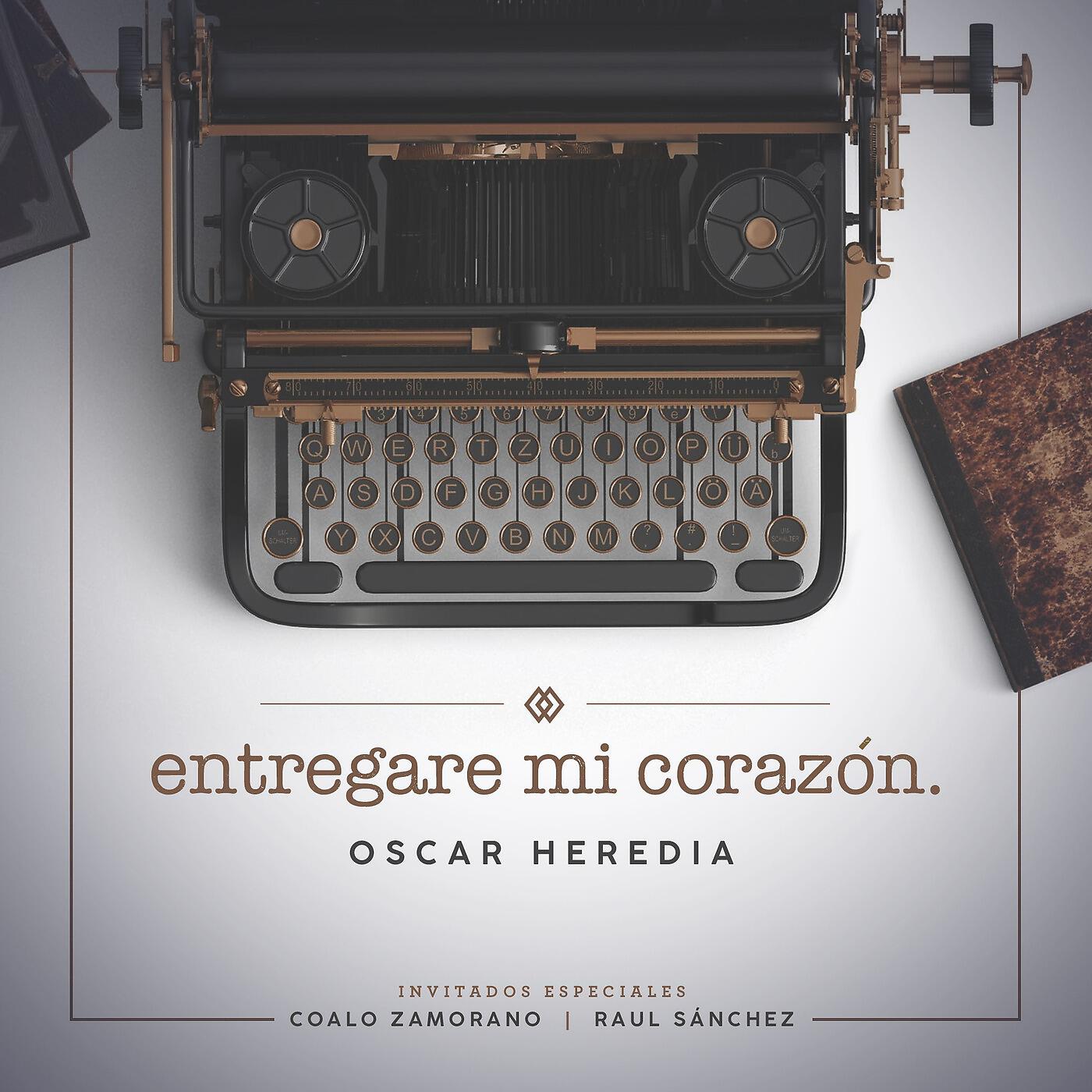 Oscar Heredia - Fija Tus Ojos en Jesus (feat. Raul Sanchez)