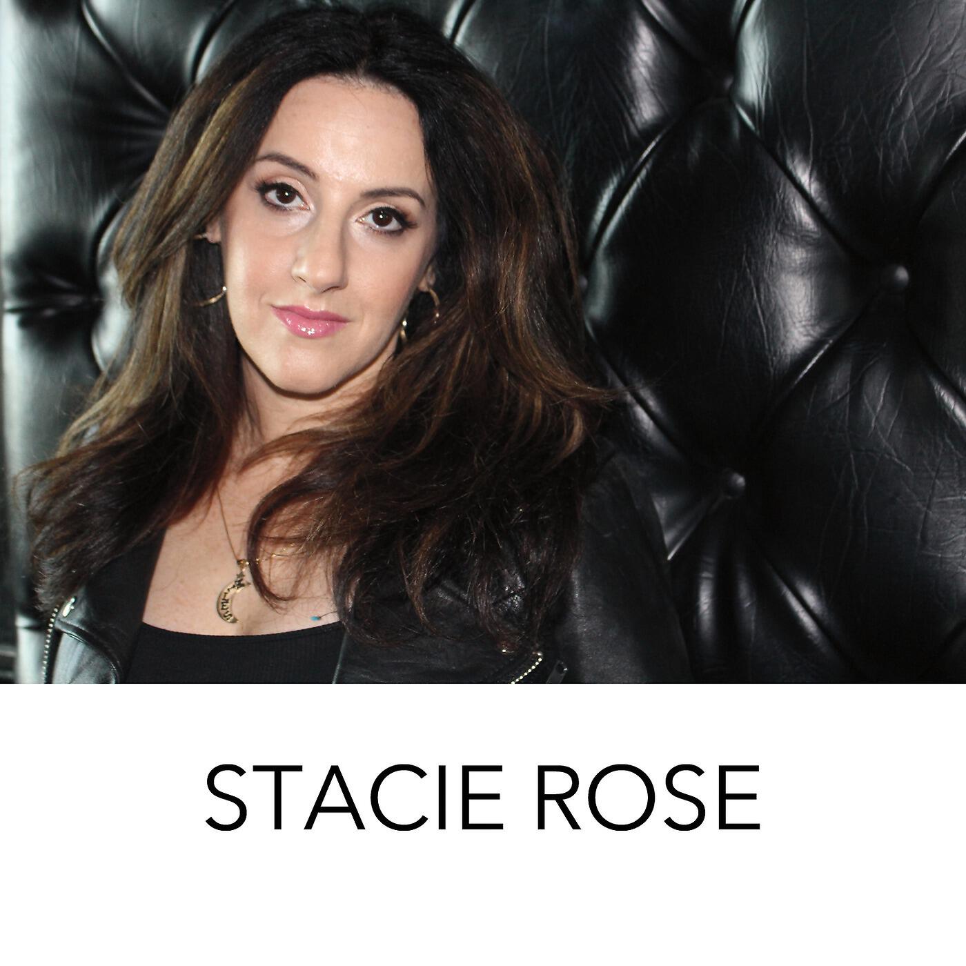 Stacie Rose - Be Who You Are