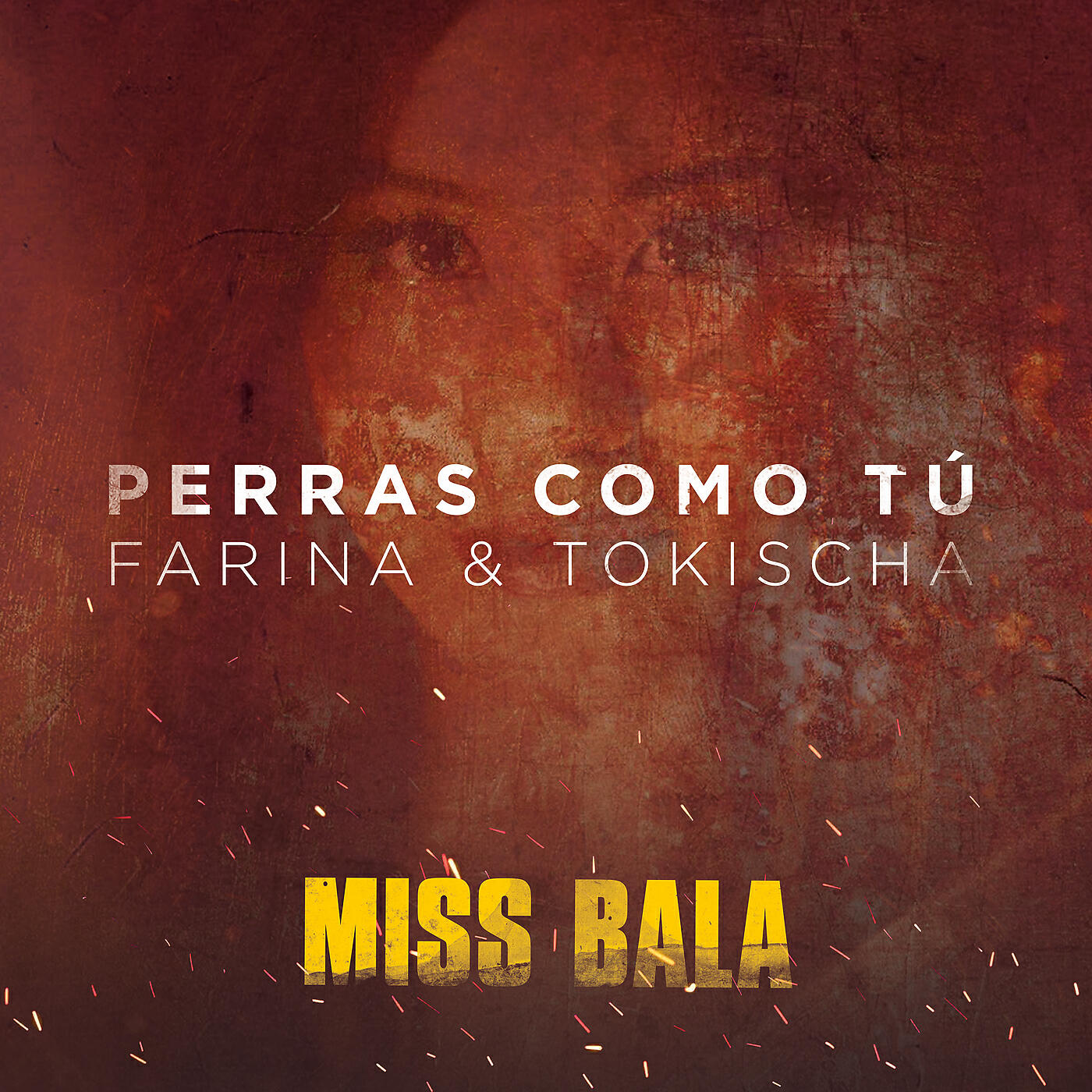 Farina - Perras Como Tú (From the Motion Picture 
