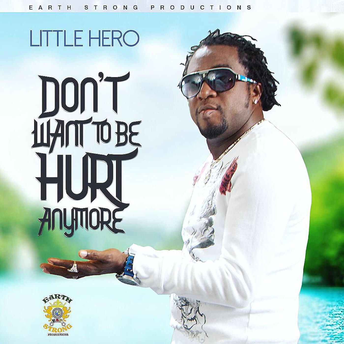 Little Hero - Don't Want to Be Hurt Anymore