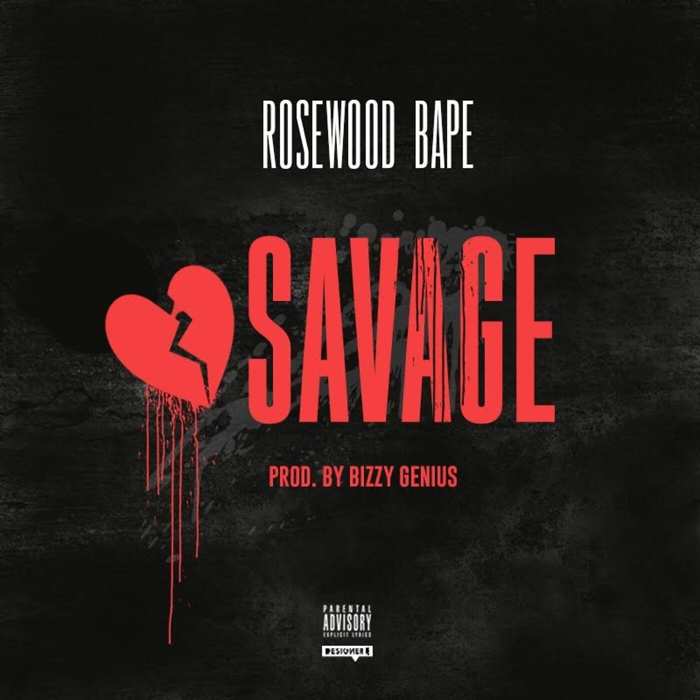 Rosewood Bape - Savage