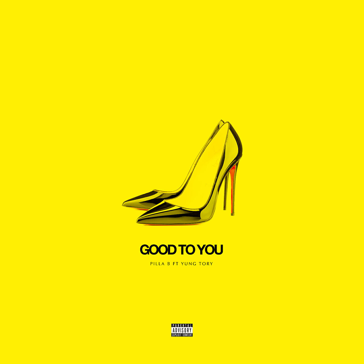 Pilla B - Good To You