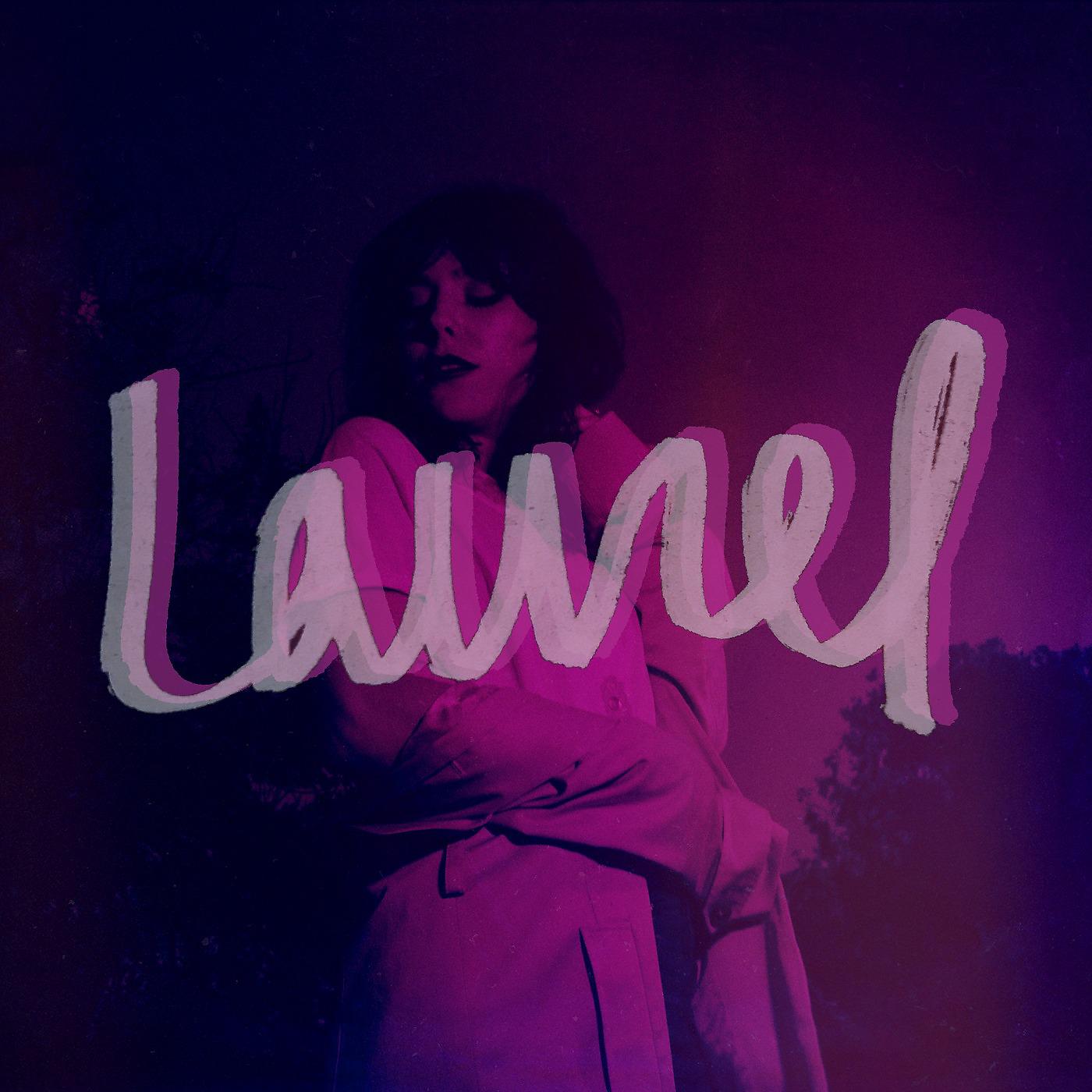 Постер альбома Laurel