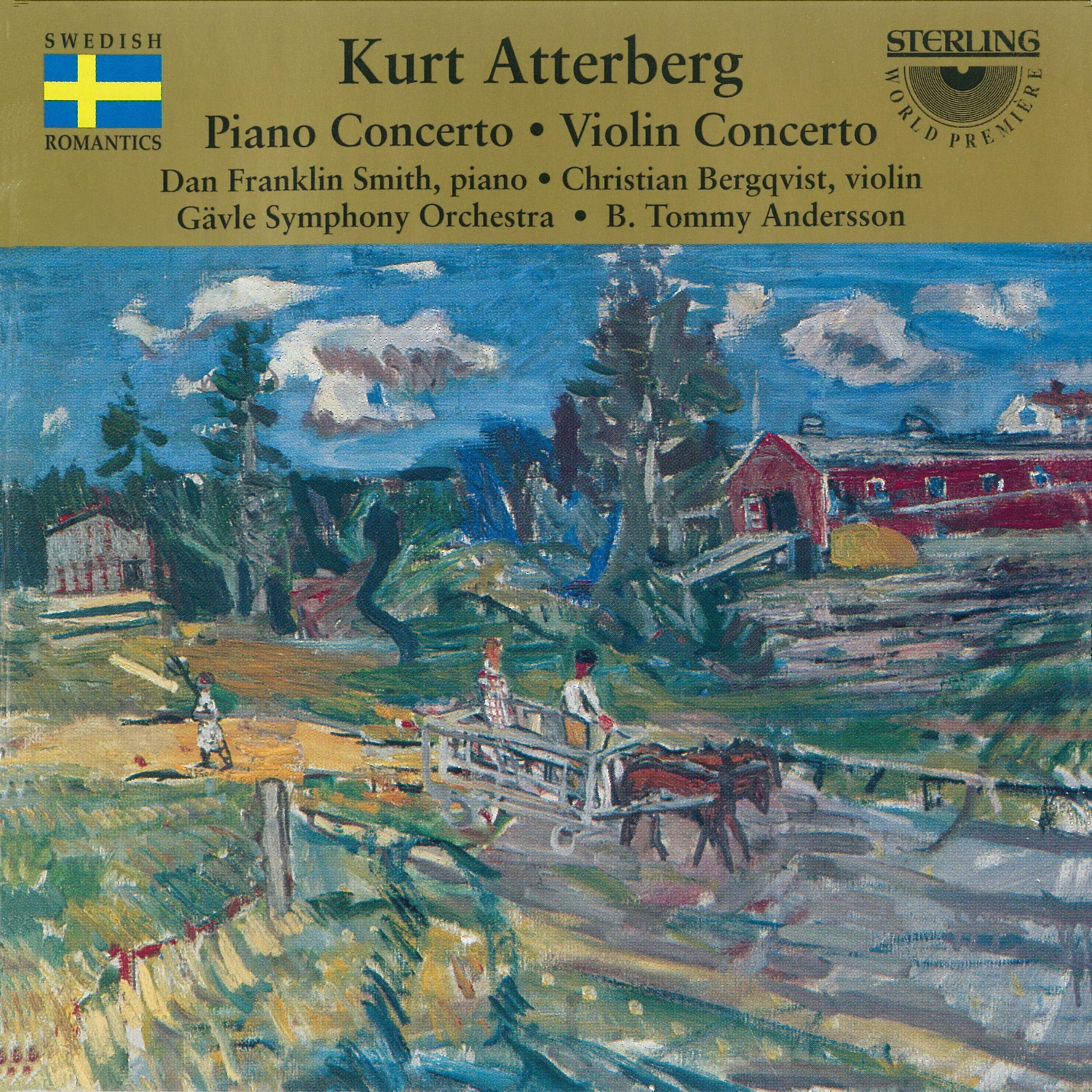Постер альбома Atterberg: Piano & Violin Concerto