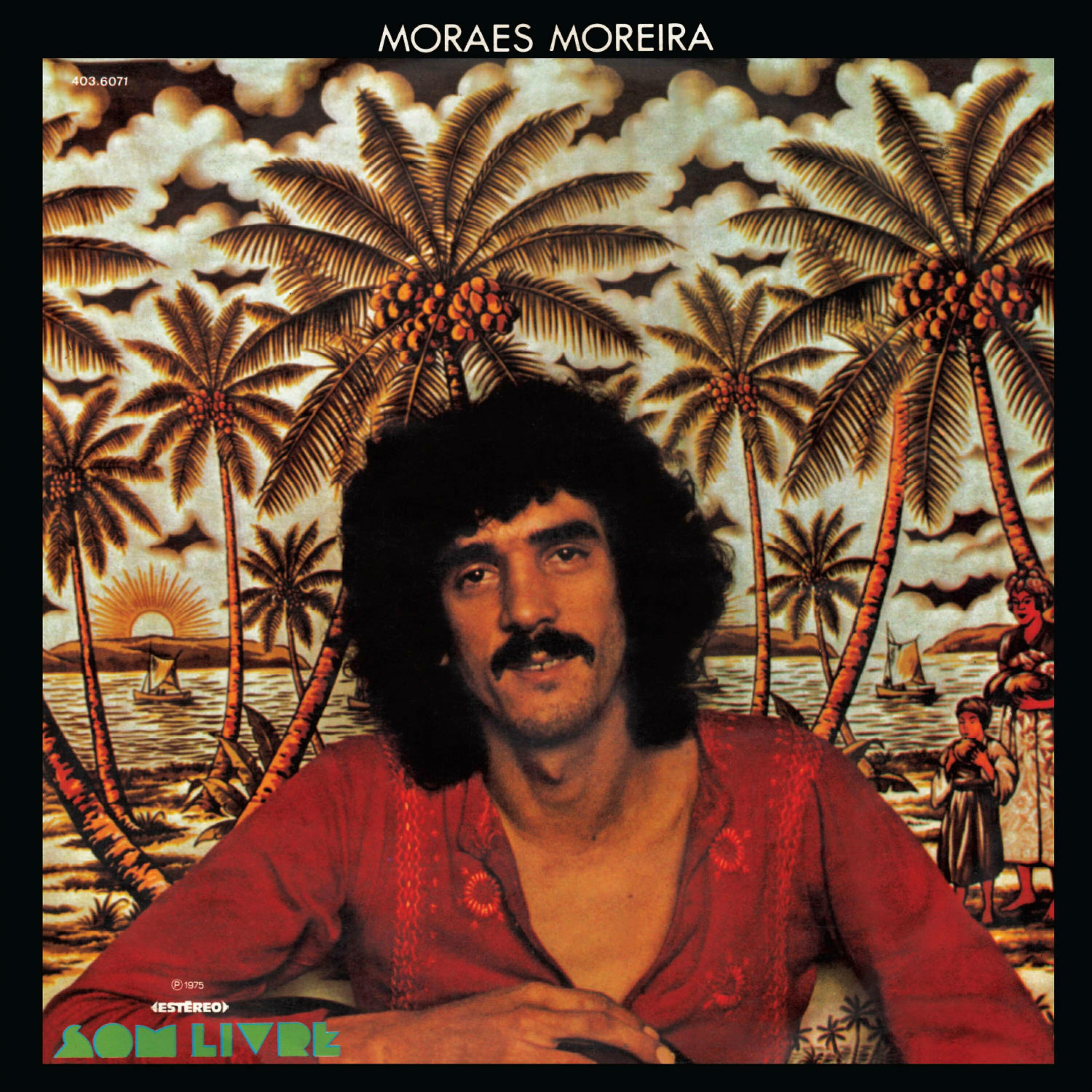 Moraes Moreira - Se Você Pensa