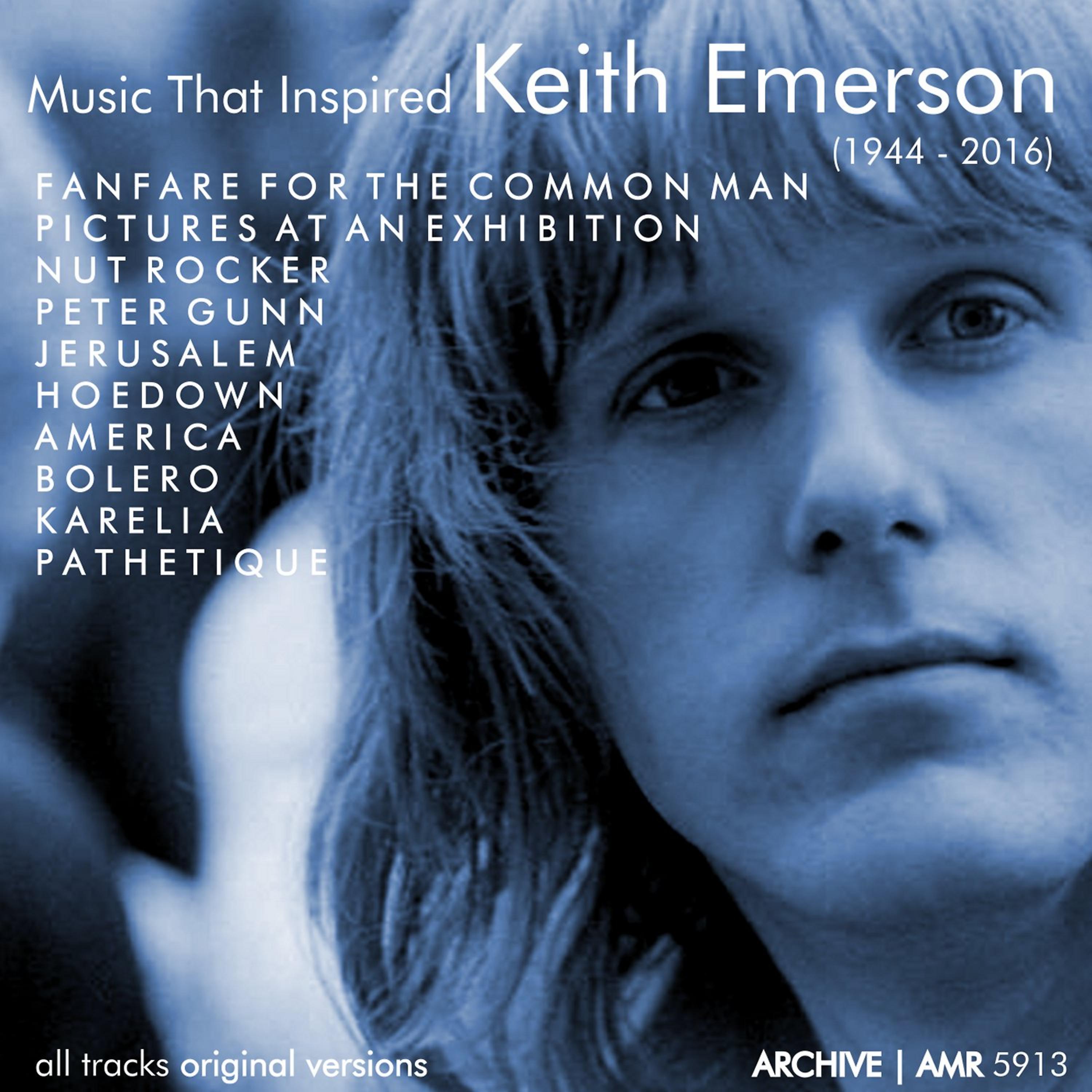 Постер альбома Music That Inspired Keith Emerson (1944-2016)