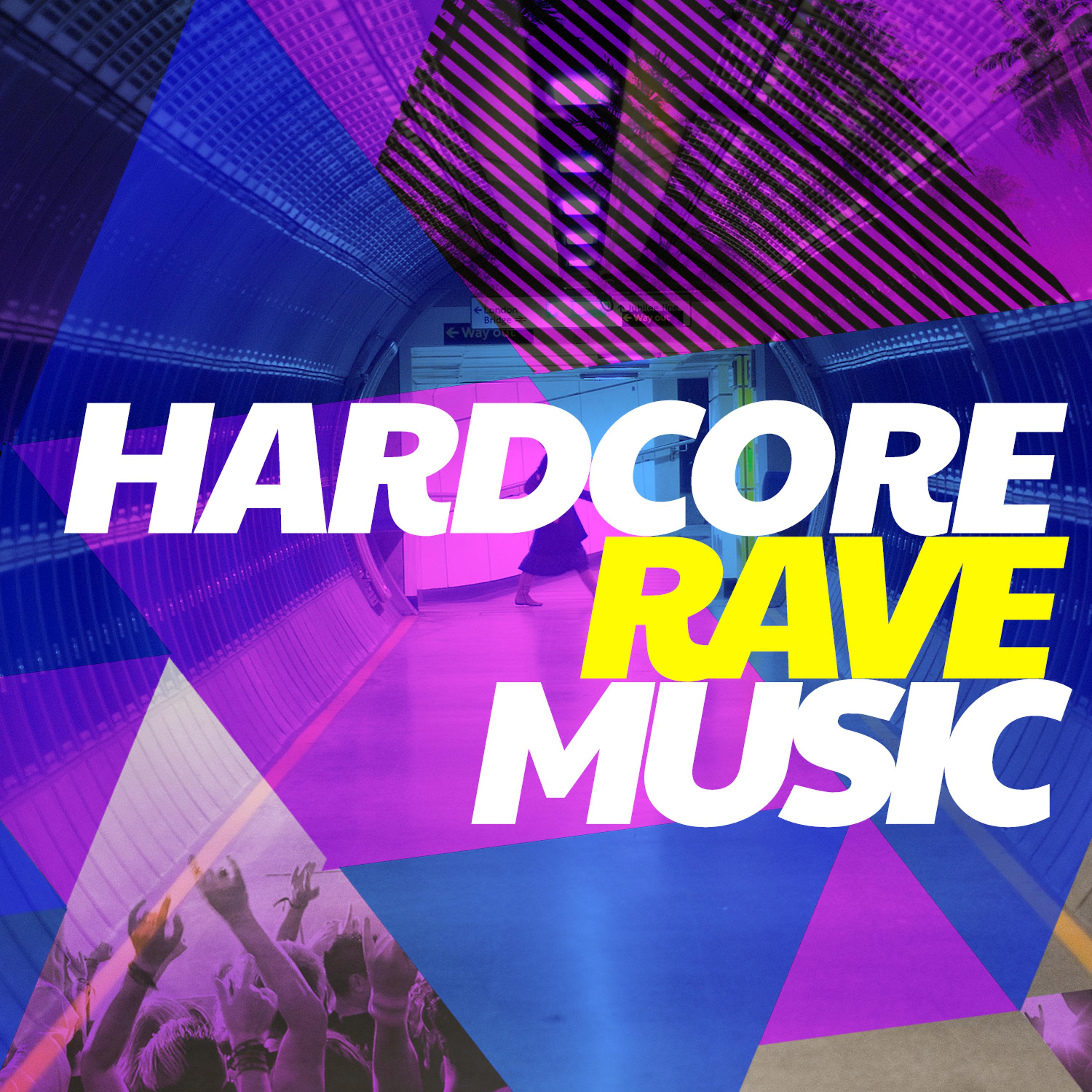 Постер альбома Hardcore Rave Music