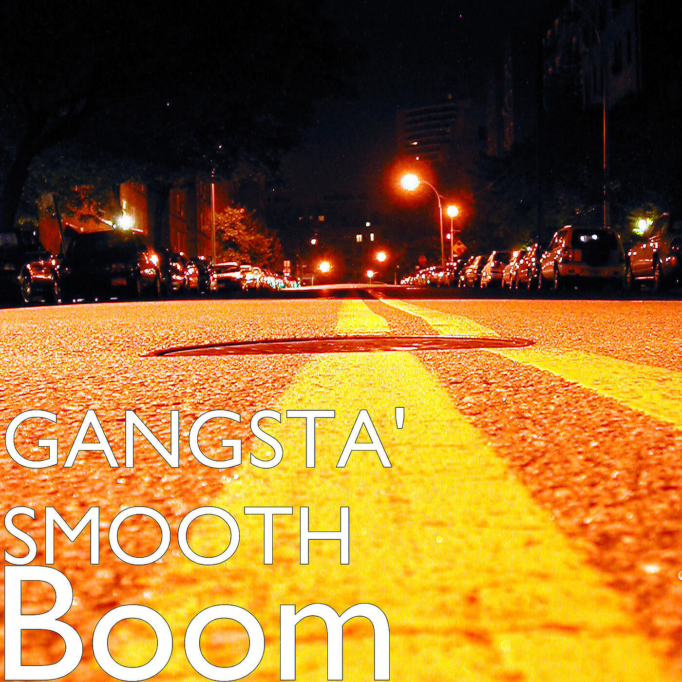 GANGSTA' SMOOTH - Boom