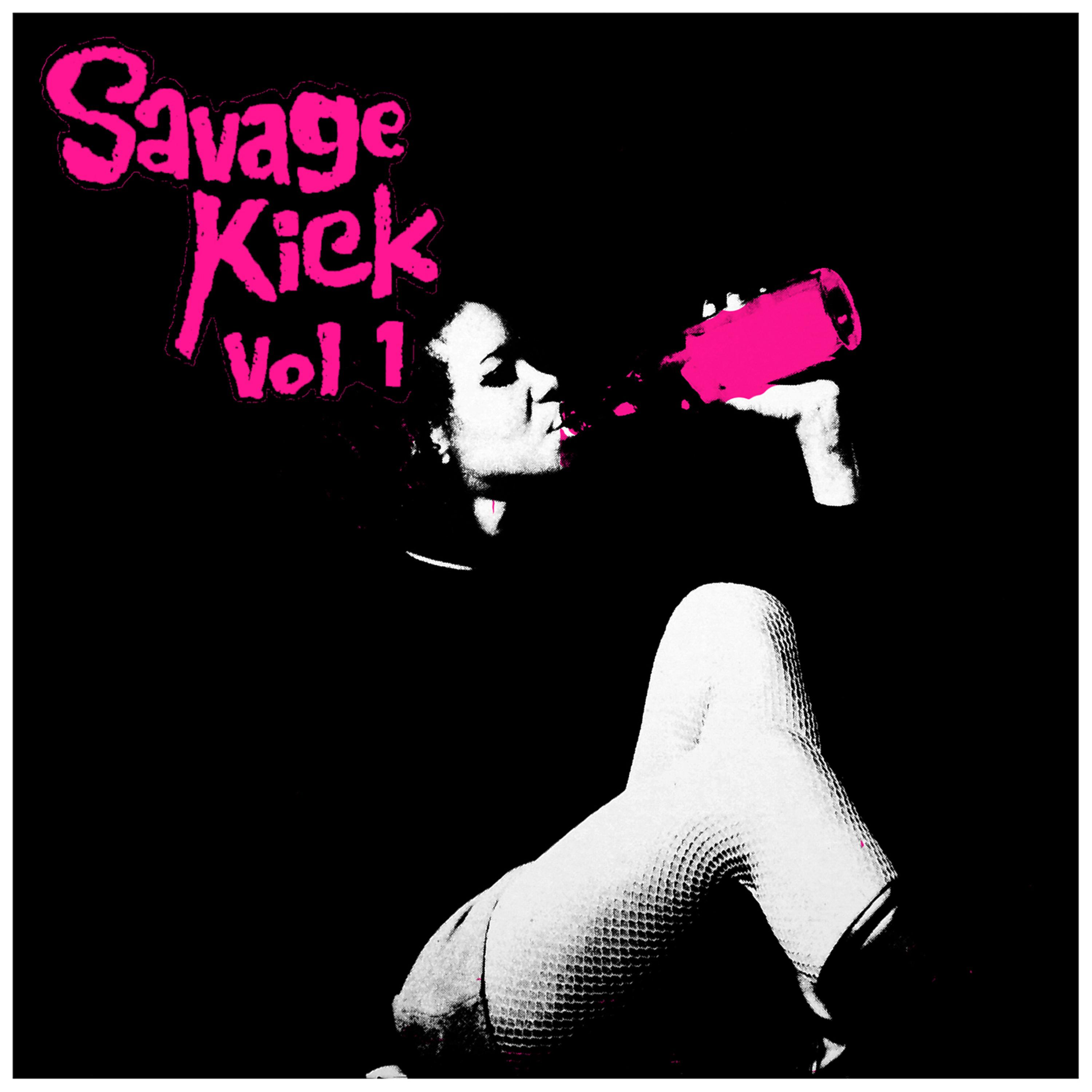 Постер альбома Savage Kick Vol.1, Early Black R&B Hipshakers