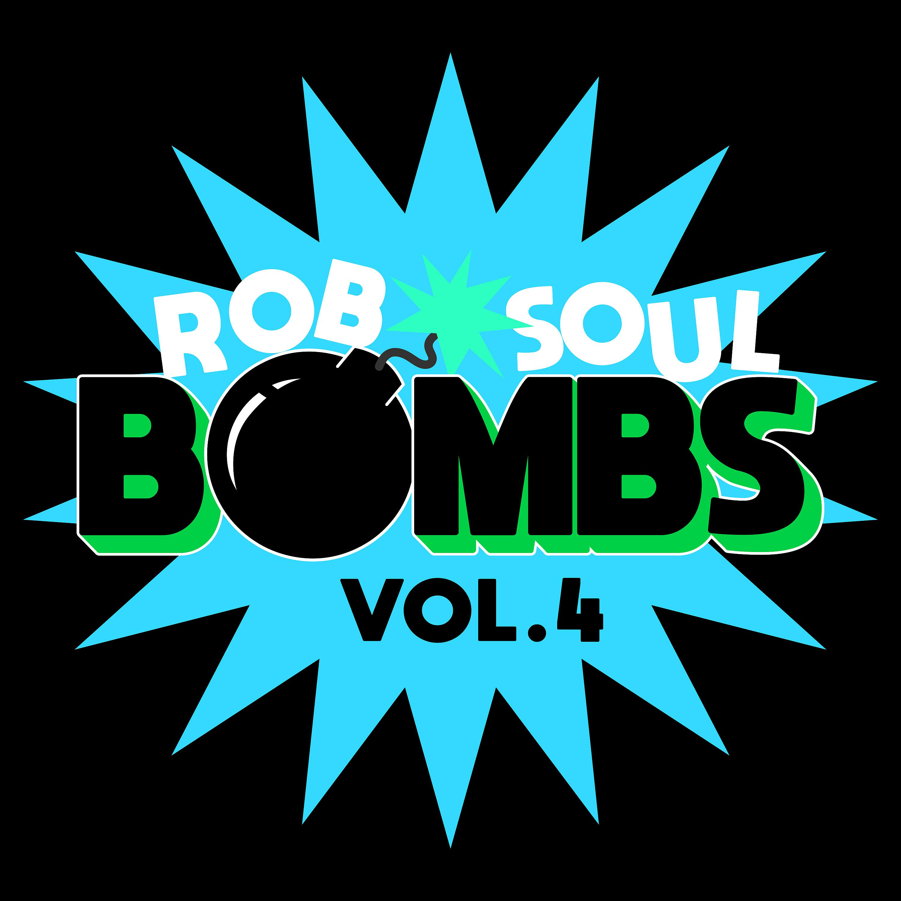Постер альбома Robsoul Bombs Vol.4