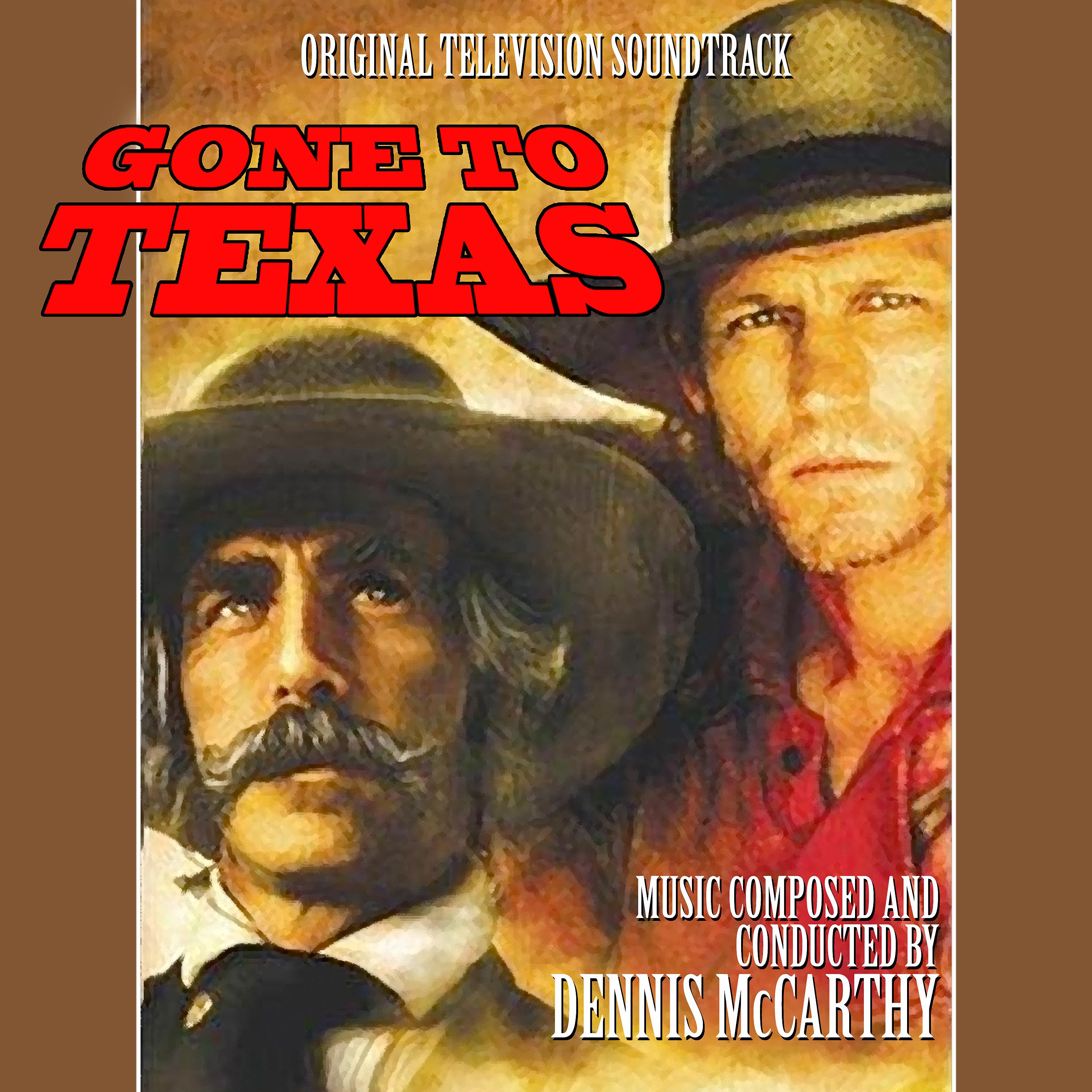 Постер альбома Gone to Texas (Original Motion Picture Soundtrack)