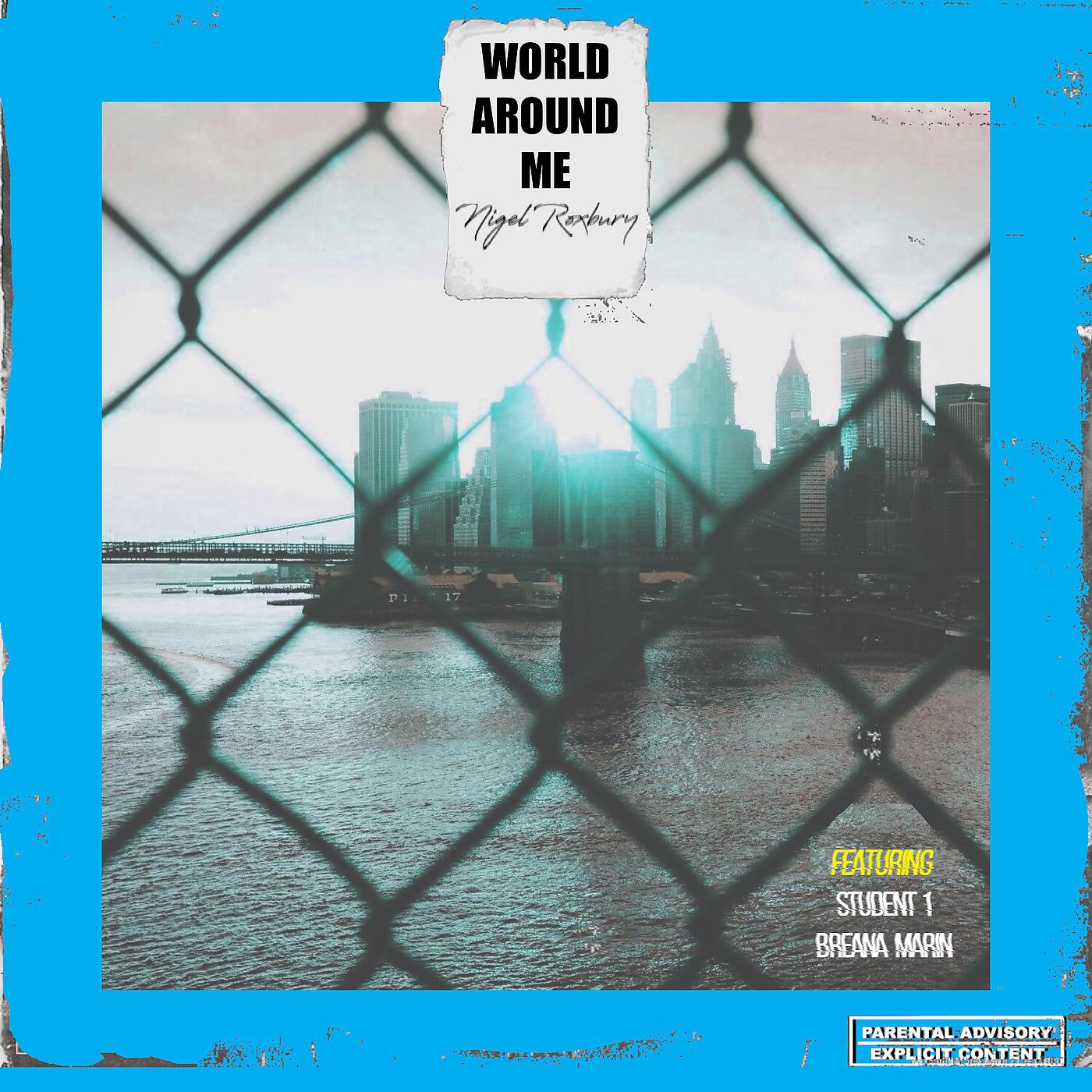 Постер альбома World Around Me