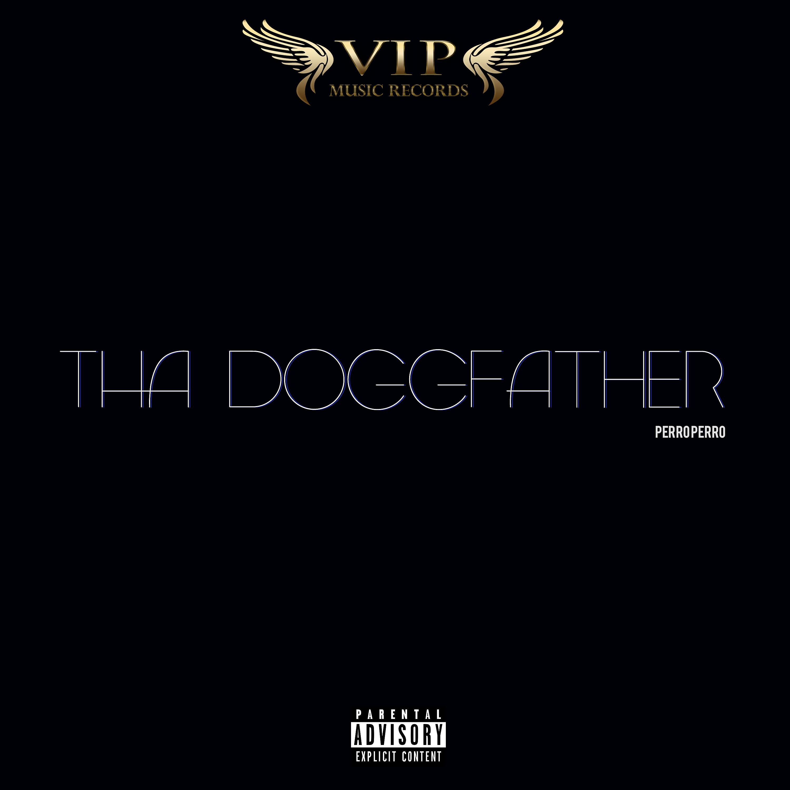 Постер альбома Tha Doggfather