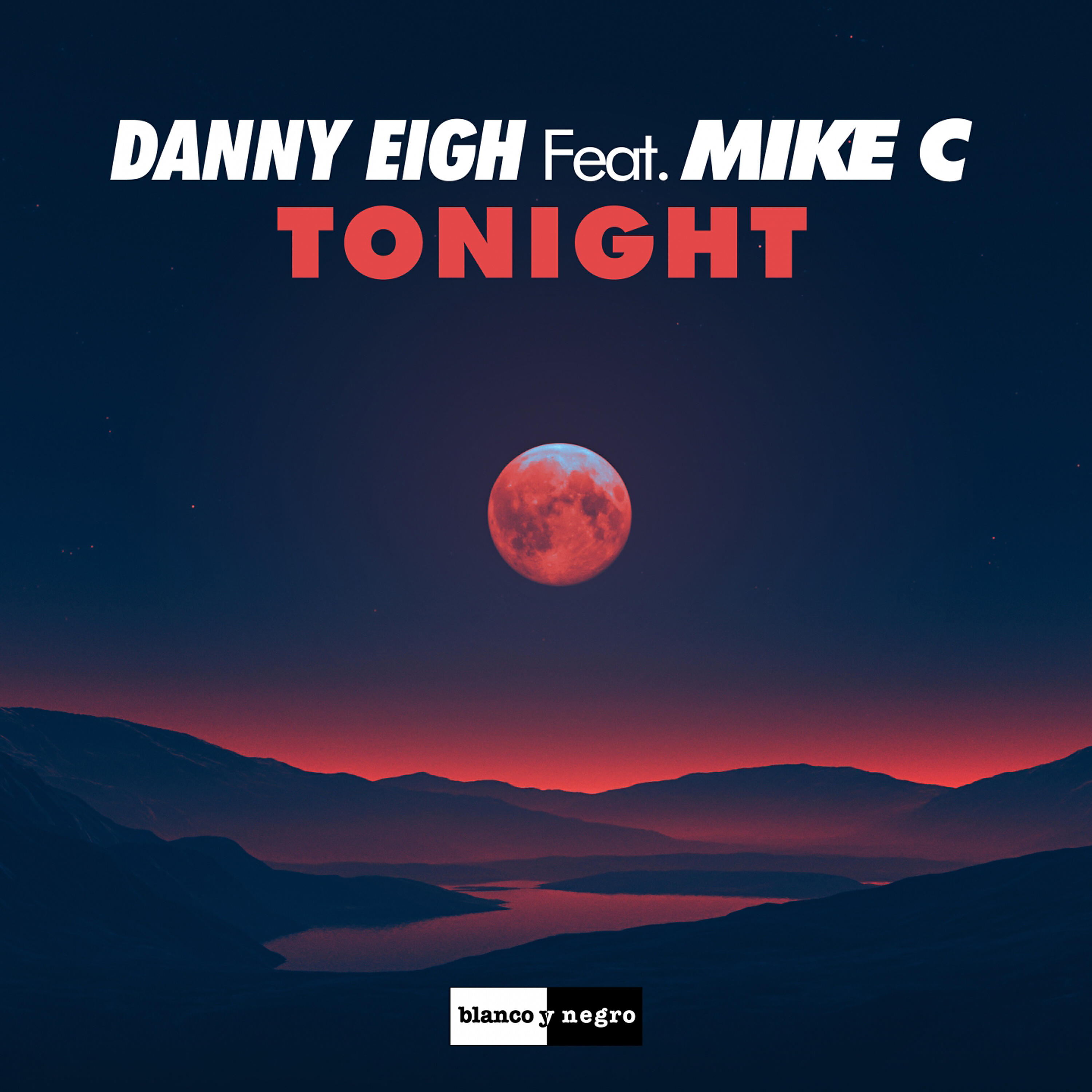 Danny Eigh - Tonight (Radio Edit)