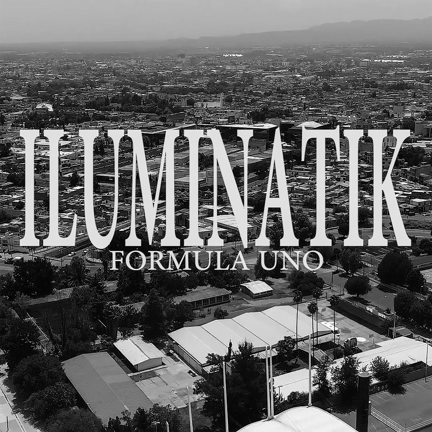 Iluminatik - Formula Uno