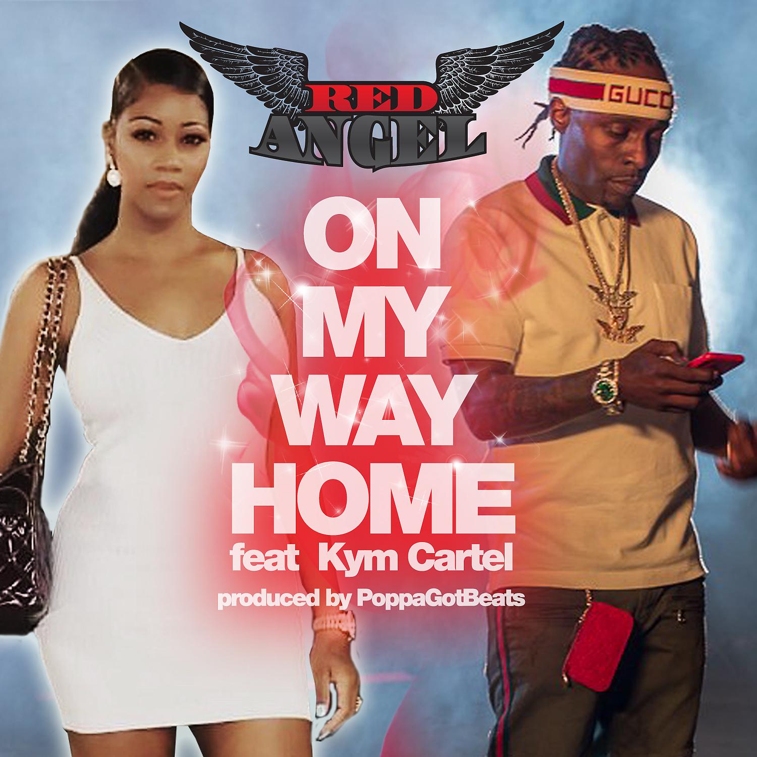 Постер альбома On My Way Home (feat. Kym Cartel)