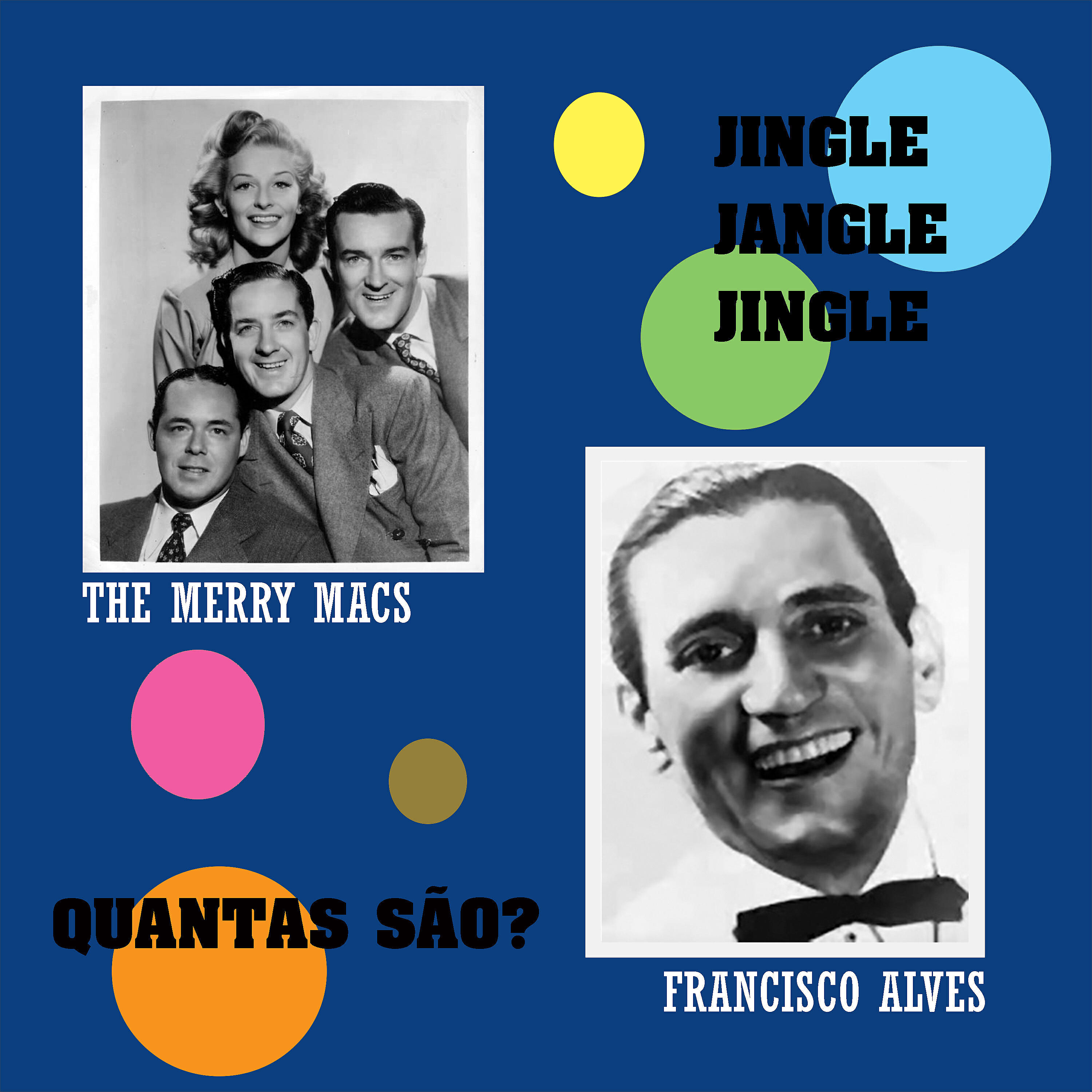 Francisco Alves - Jingle Jangle Jingle