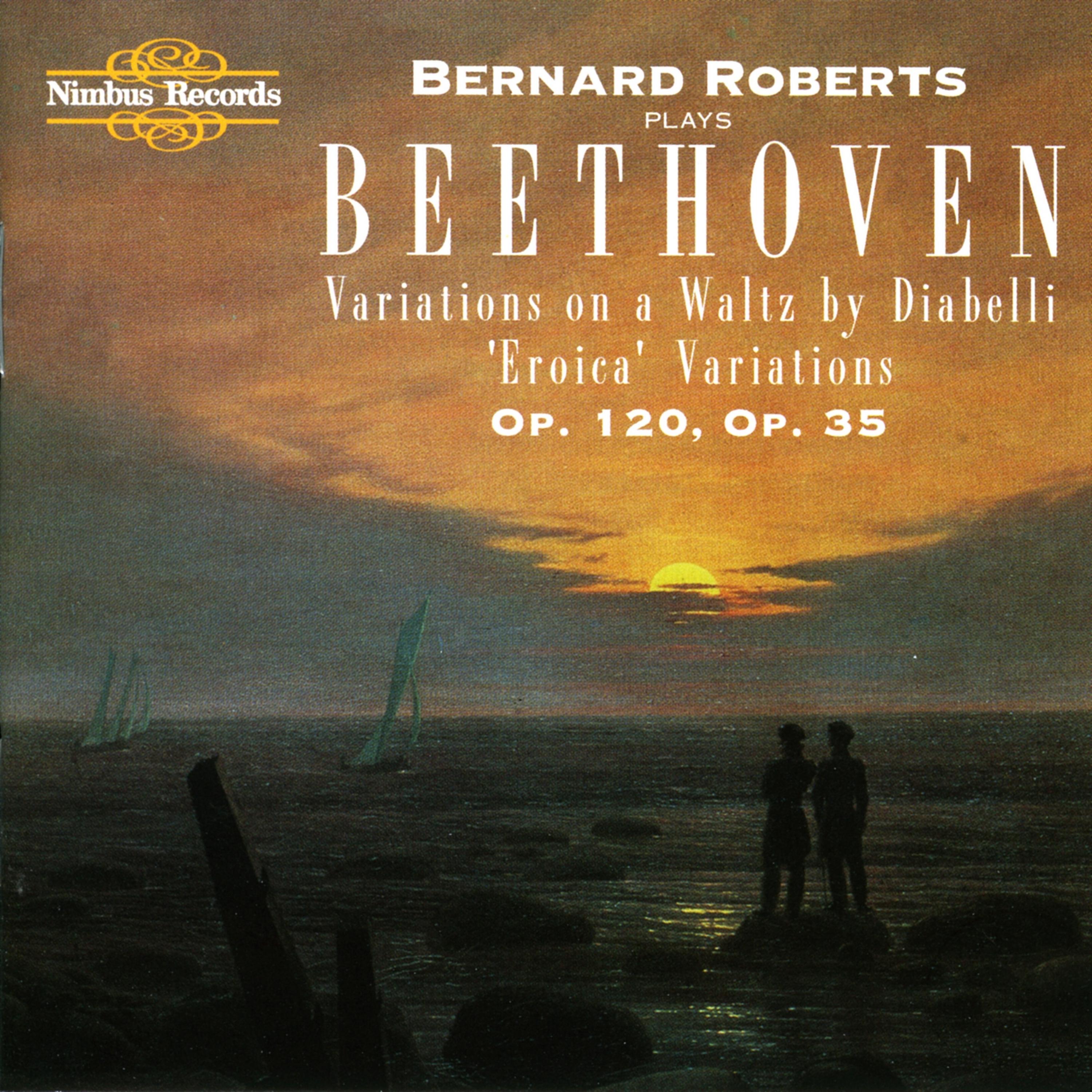 Постер альбома Beethoven: Diabelli & Eroica Variations