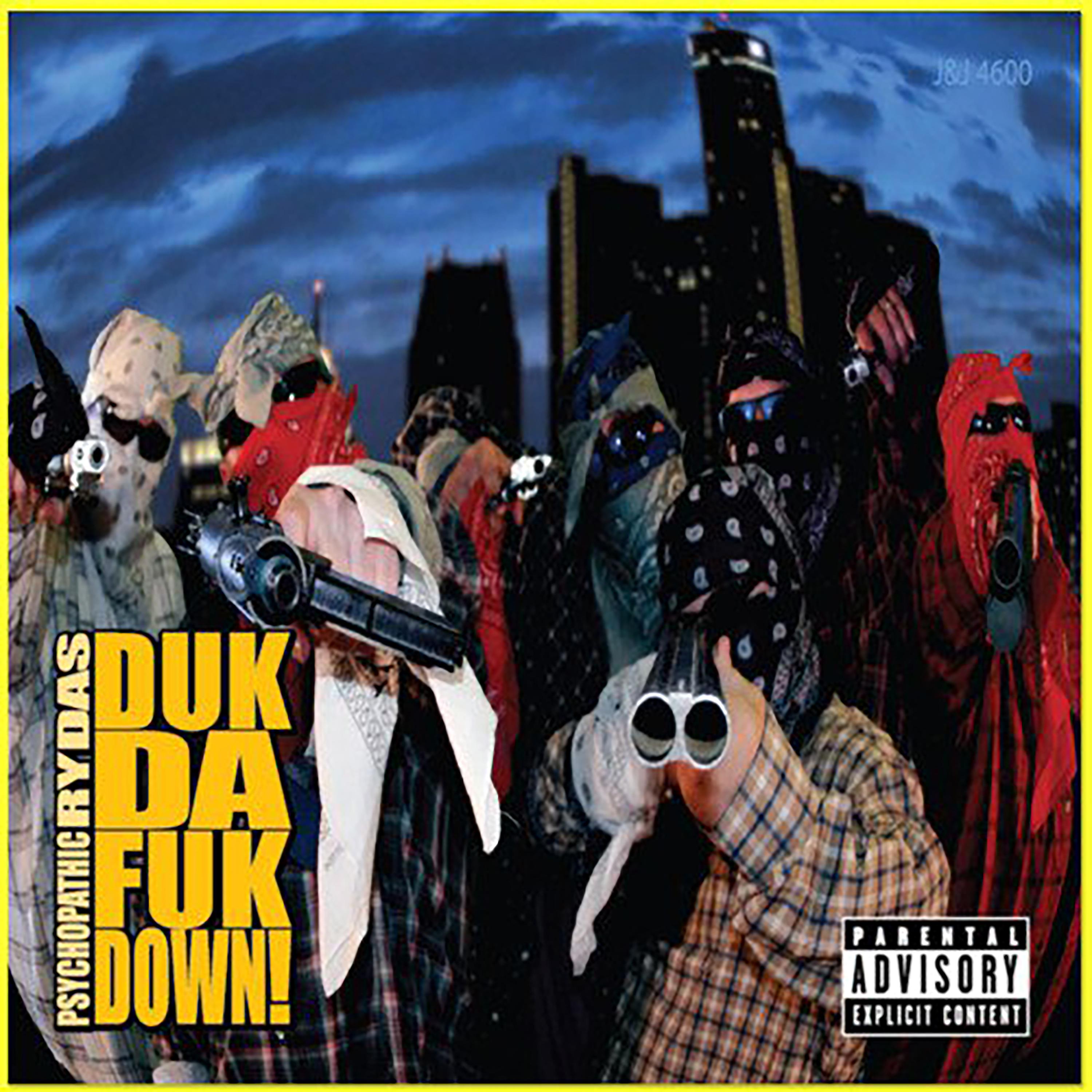 Постер альбома Duk da Fuk Down!