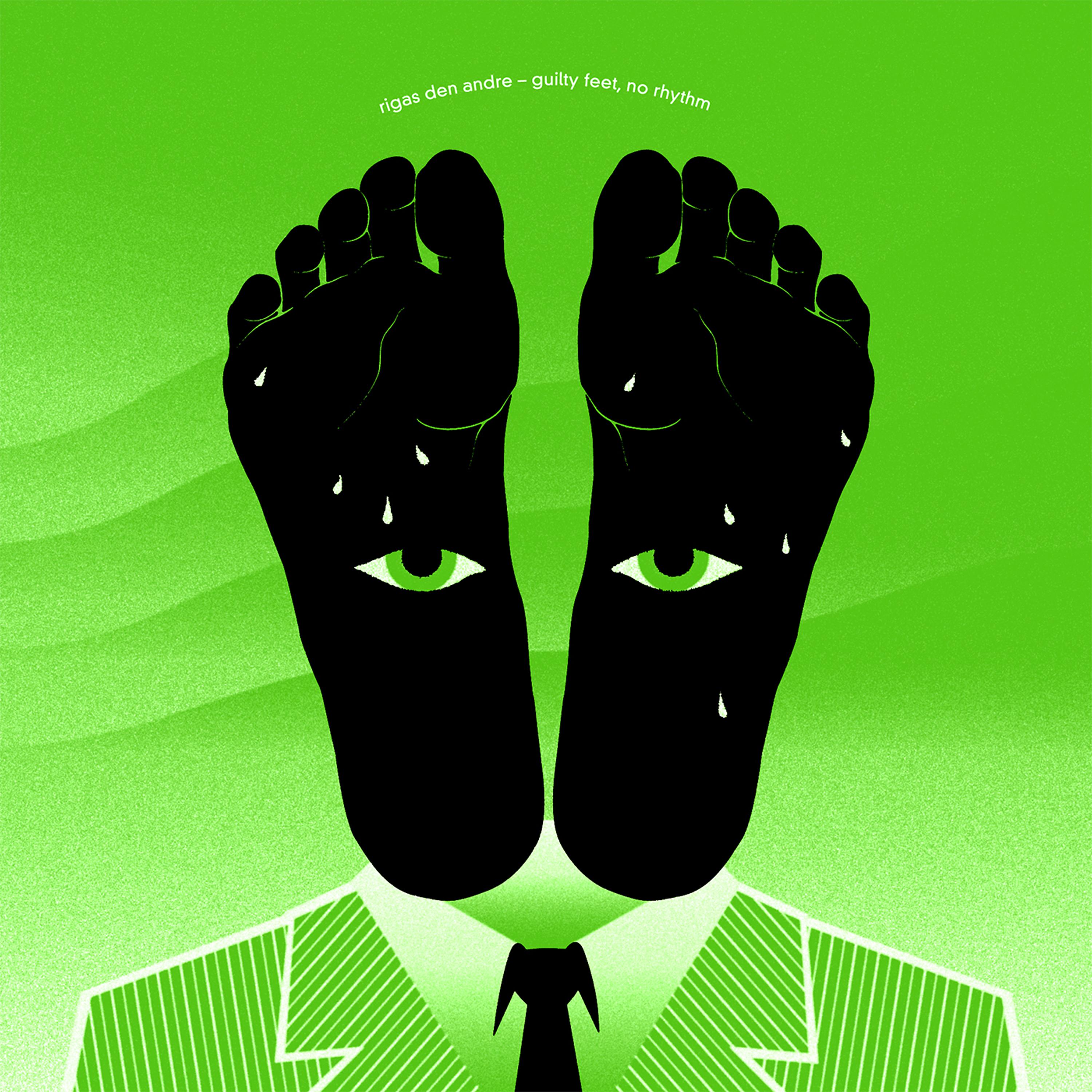 Постер альбома Guilty Feet, No Rhythm