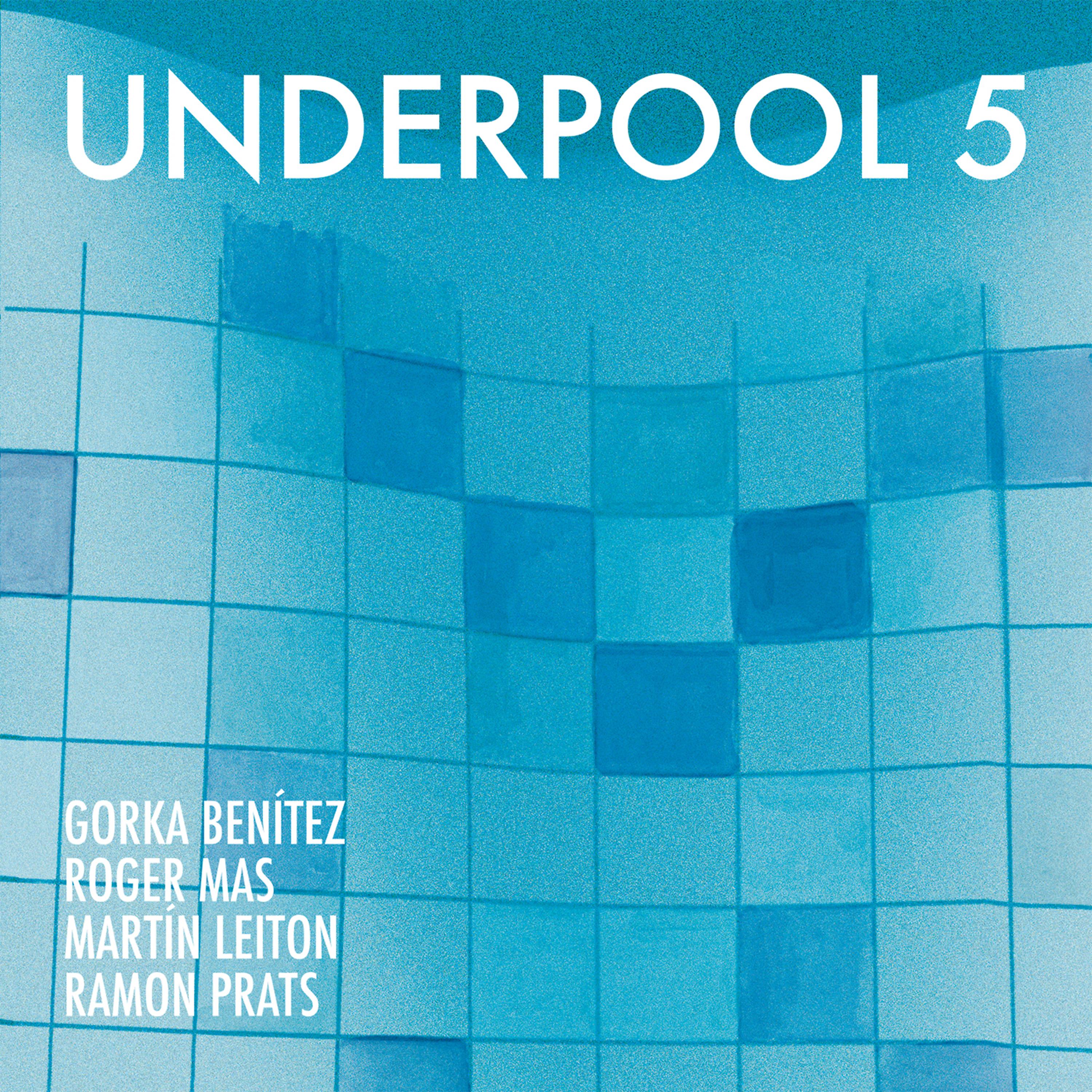 Постер альбома Underpool 5