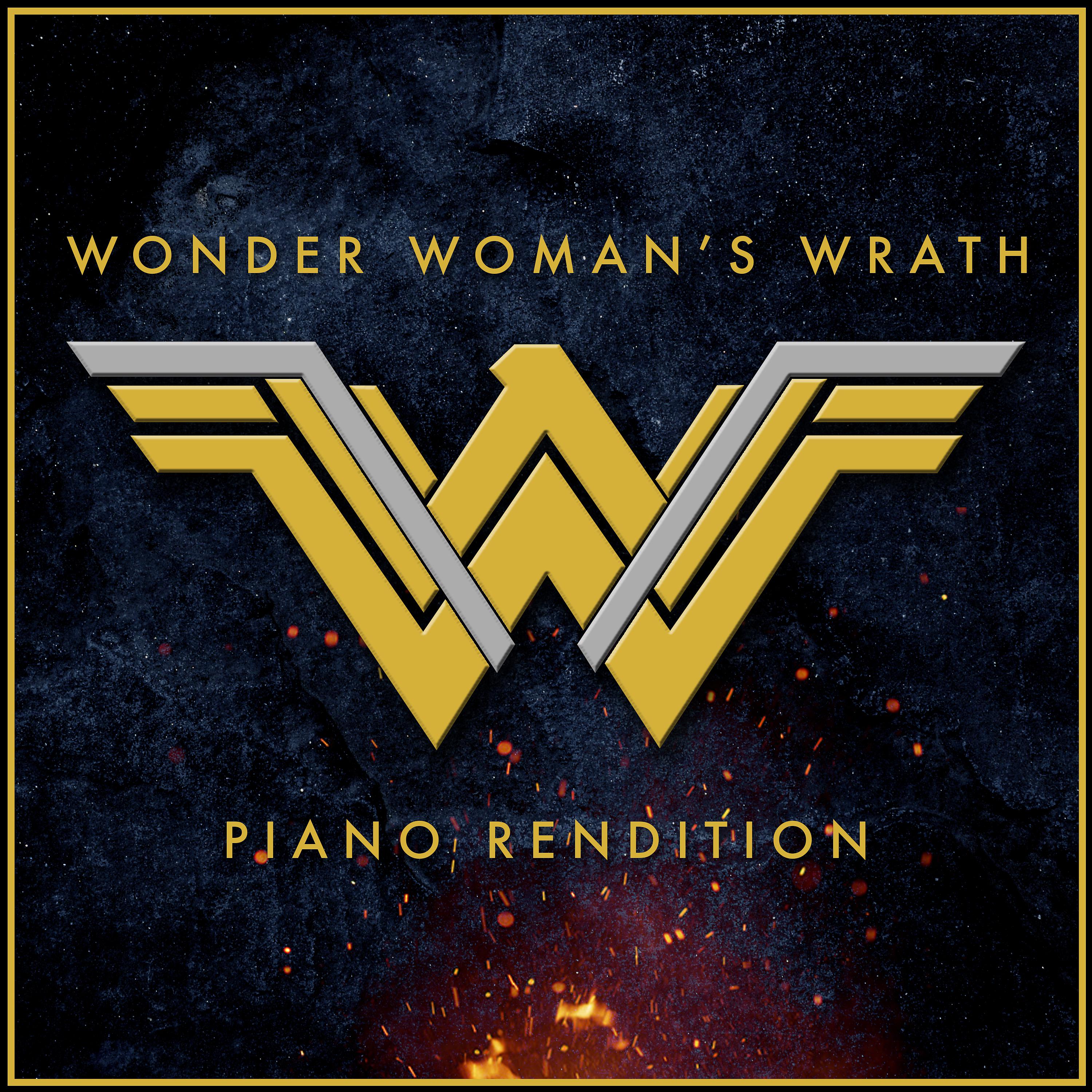 Постер альбома Wonder Woman's Wrath (Piano Rendition)