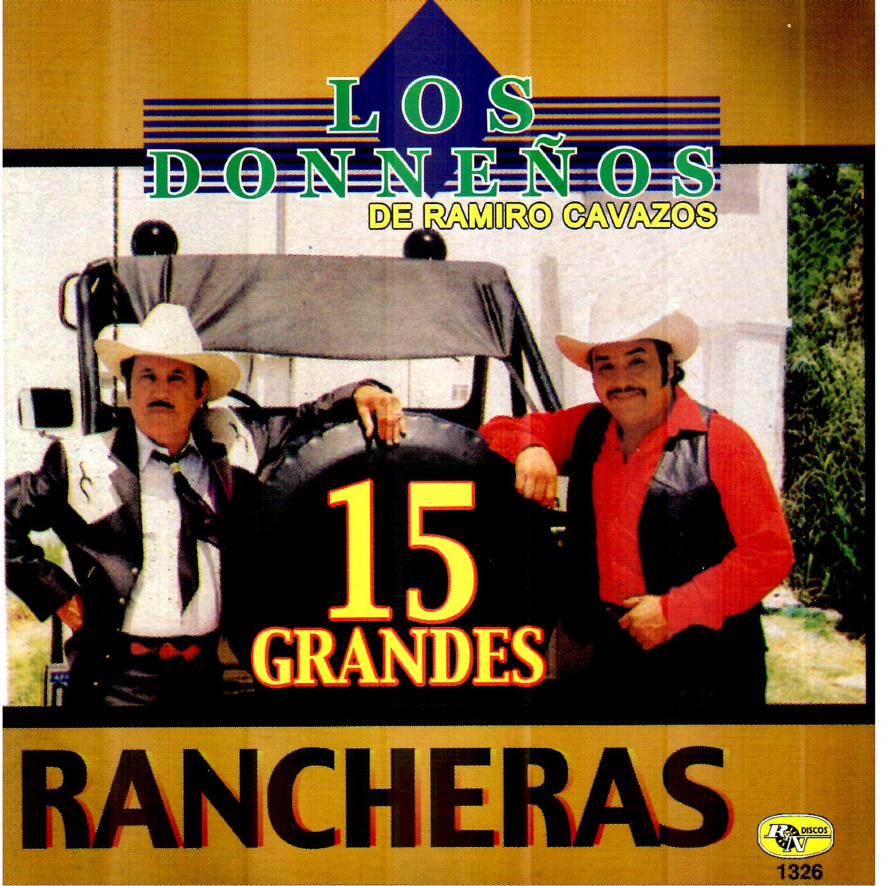 Постер альбома 15 Grandes Rancheras