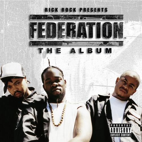 Federation - In Love With A Hoodrat featuring Undaflow