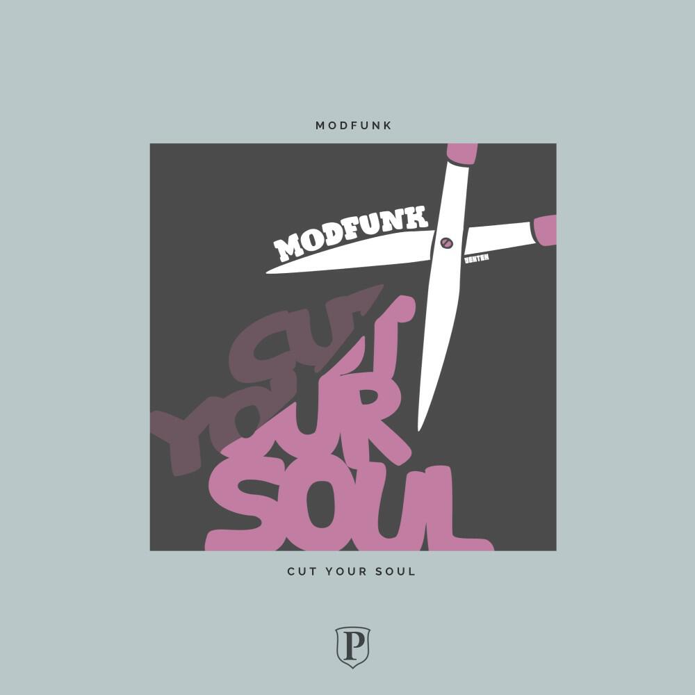 Modfunk - Cut Your Soul (New Edit)