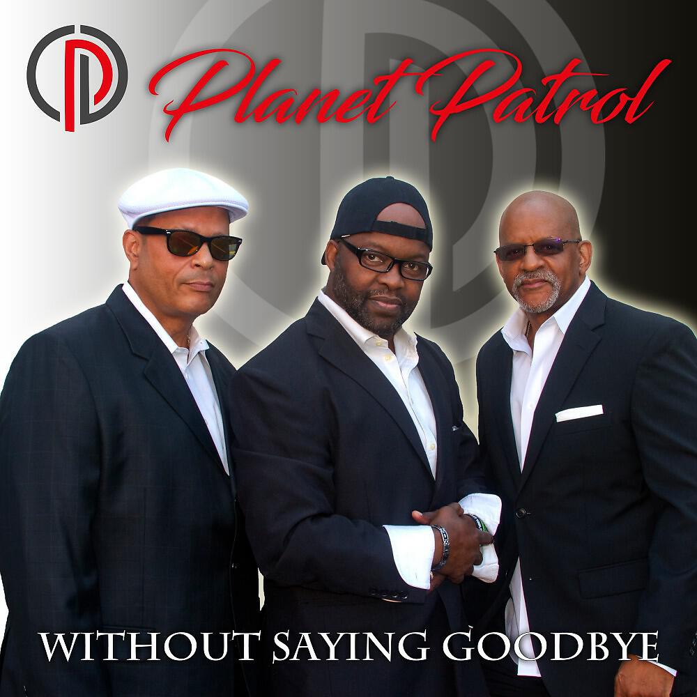 Planet Patrol - Without Saying Goodbye (Reggaeton Mix)