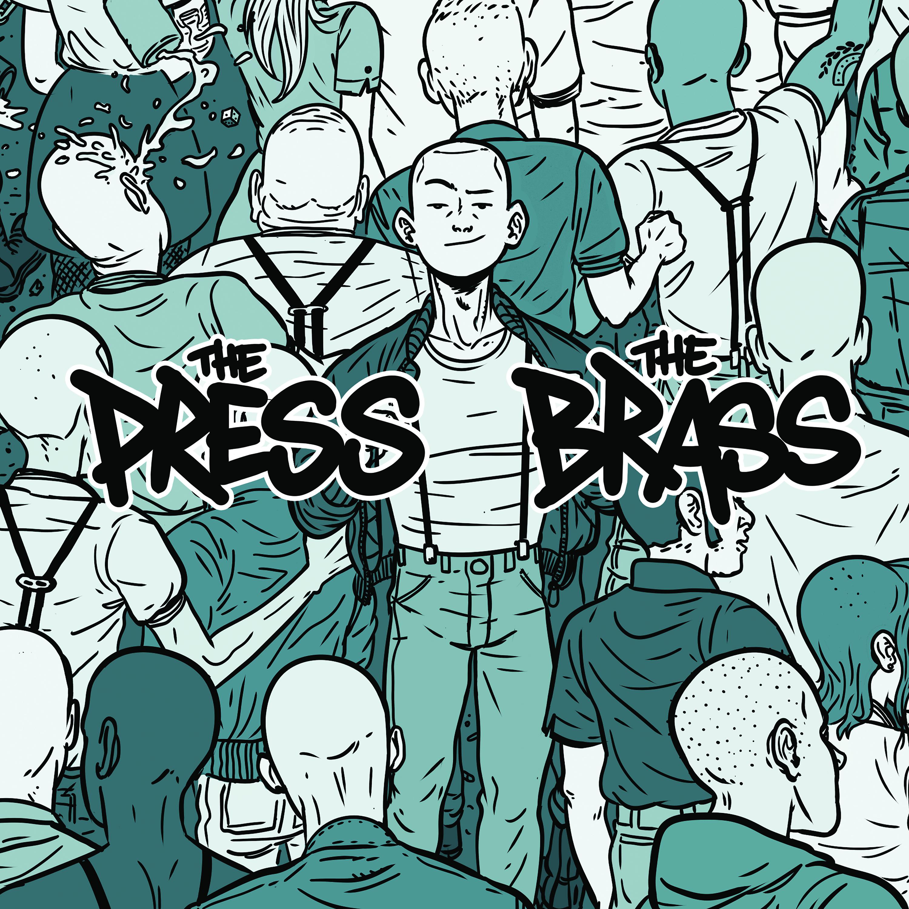 Постер альбома The Press / The Brass - Split EP