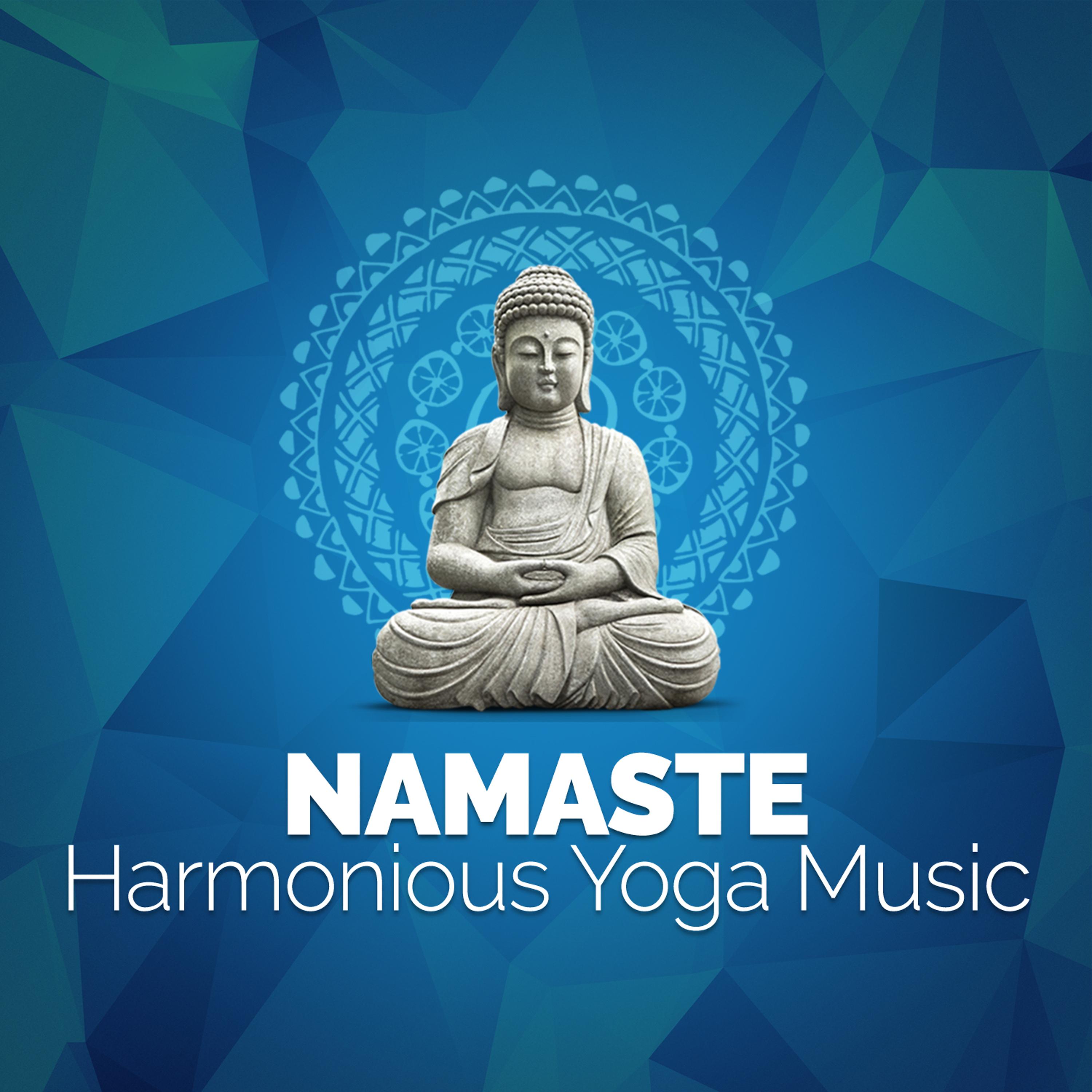 Постер альбома Namaste: Harmonious Yoga Music