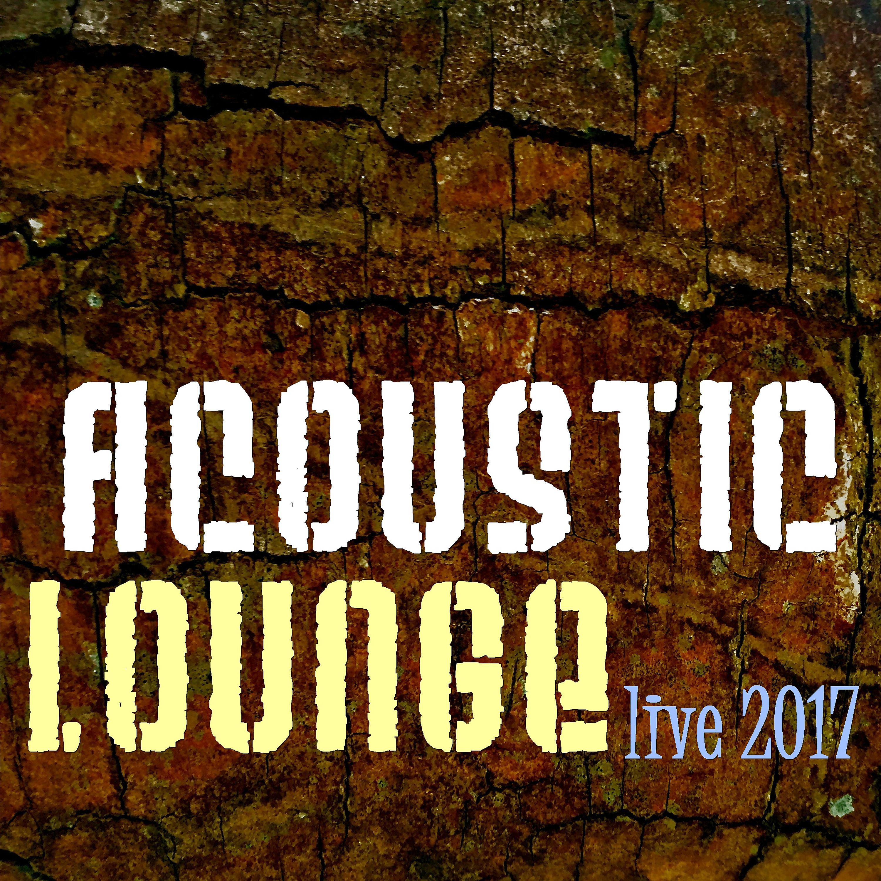 Постер альбома Acoustic Lounge Live 2017