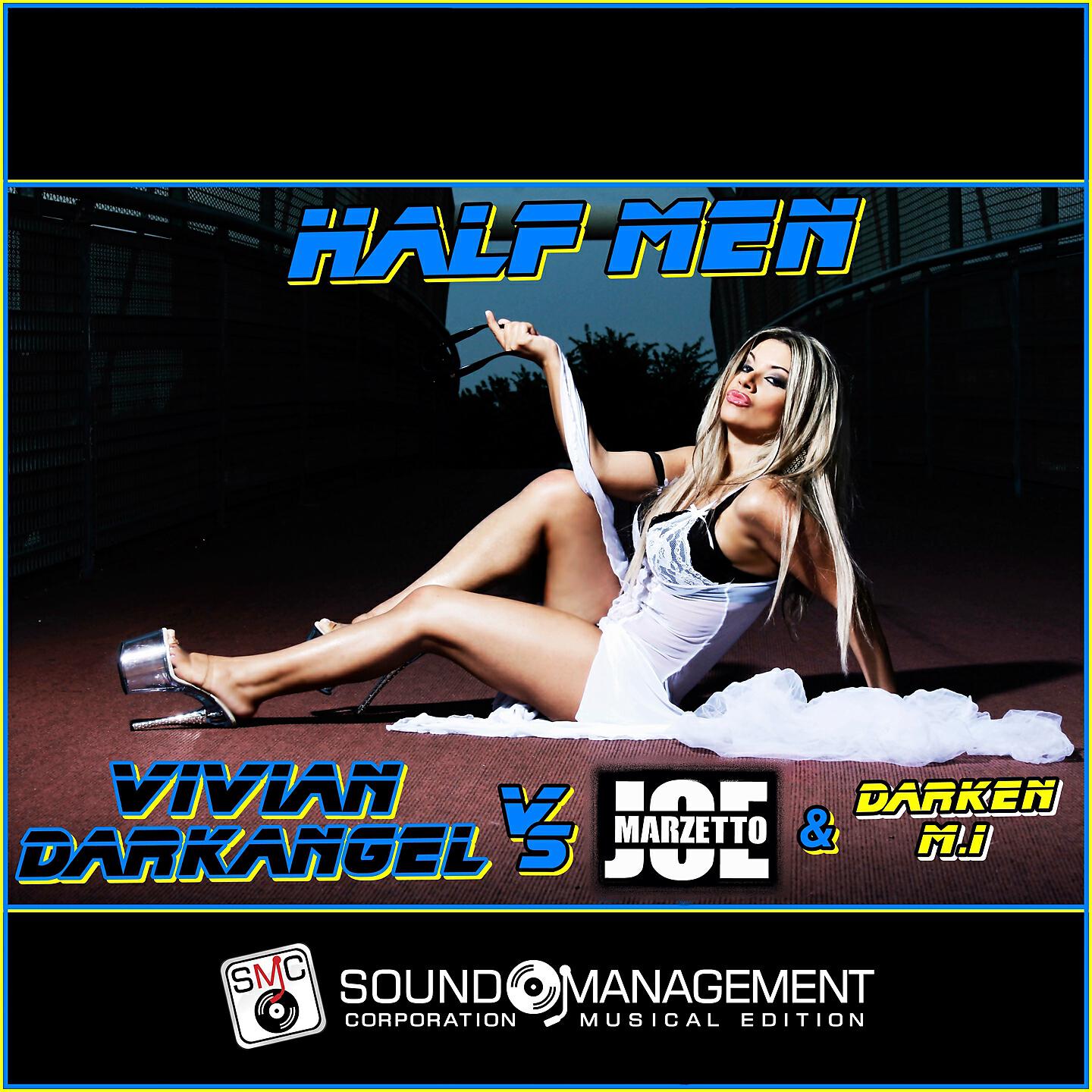 Vivian Darkangel - Half Men (Radio Edit)