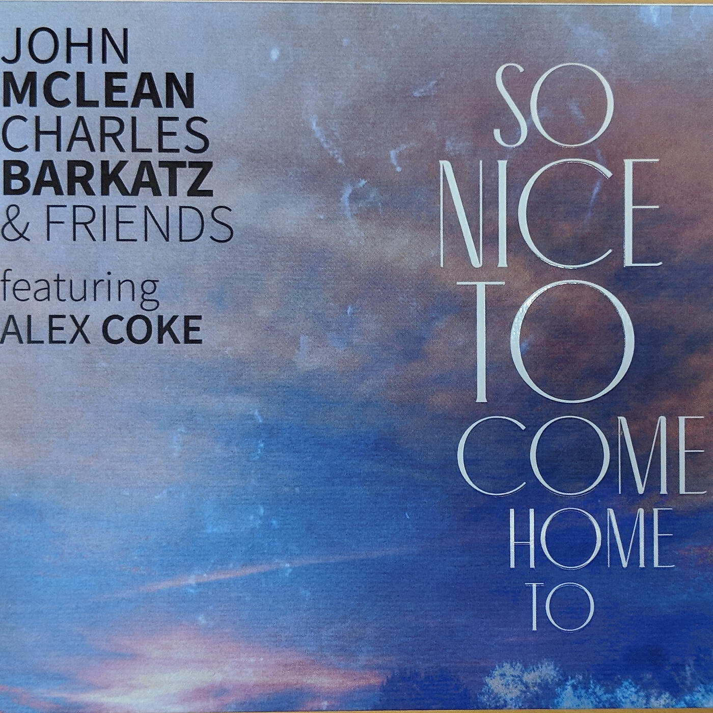 John Mc Lean - When Sunny Gets Blue