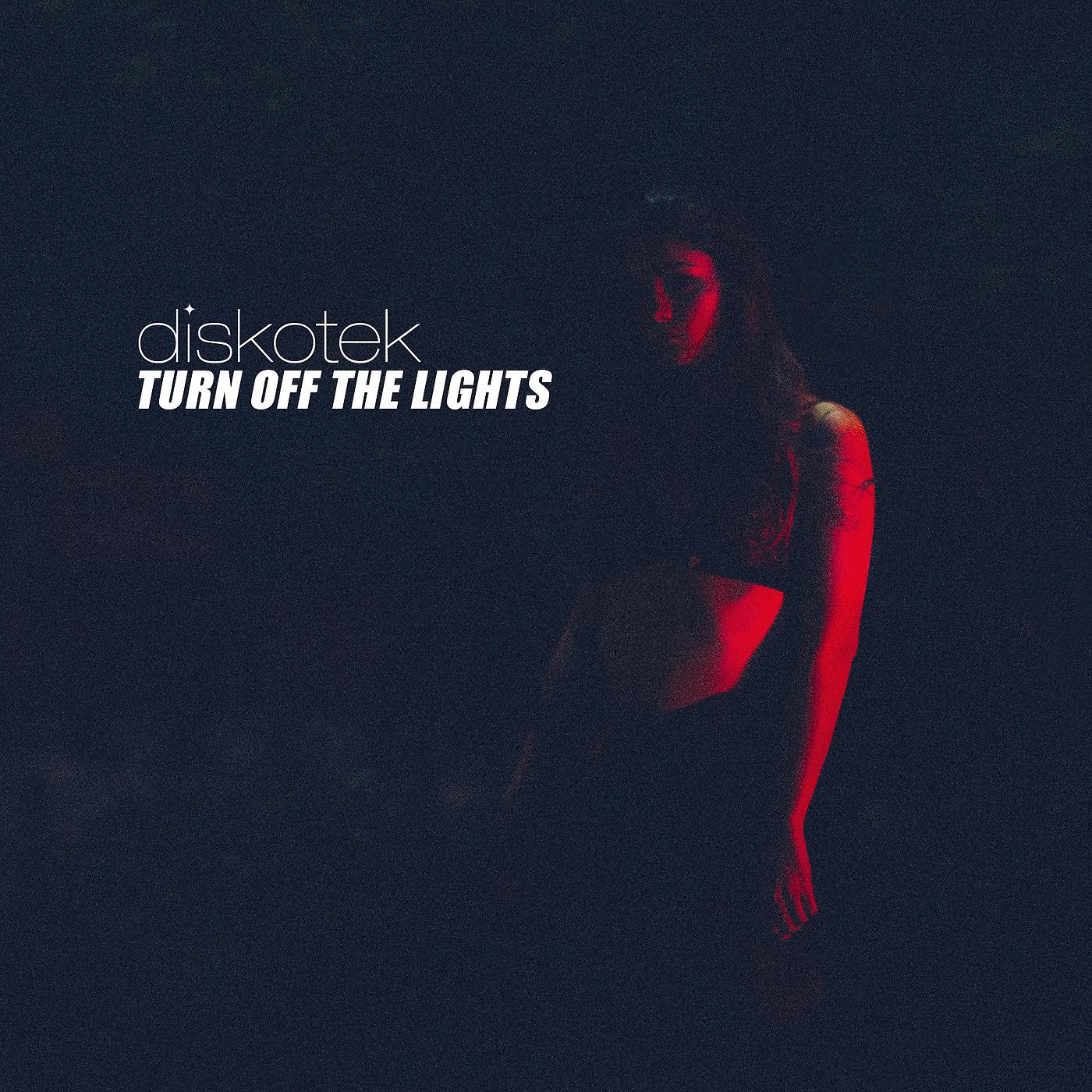 Постер альбома Turn off the Lights
