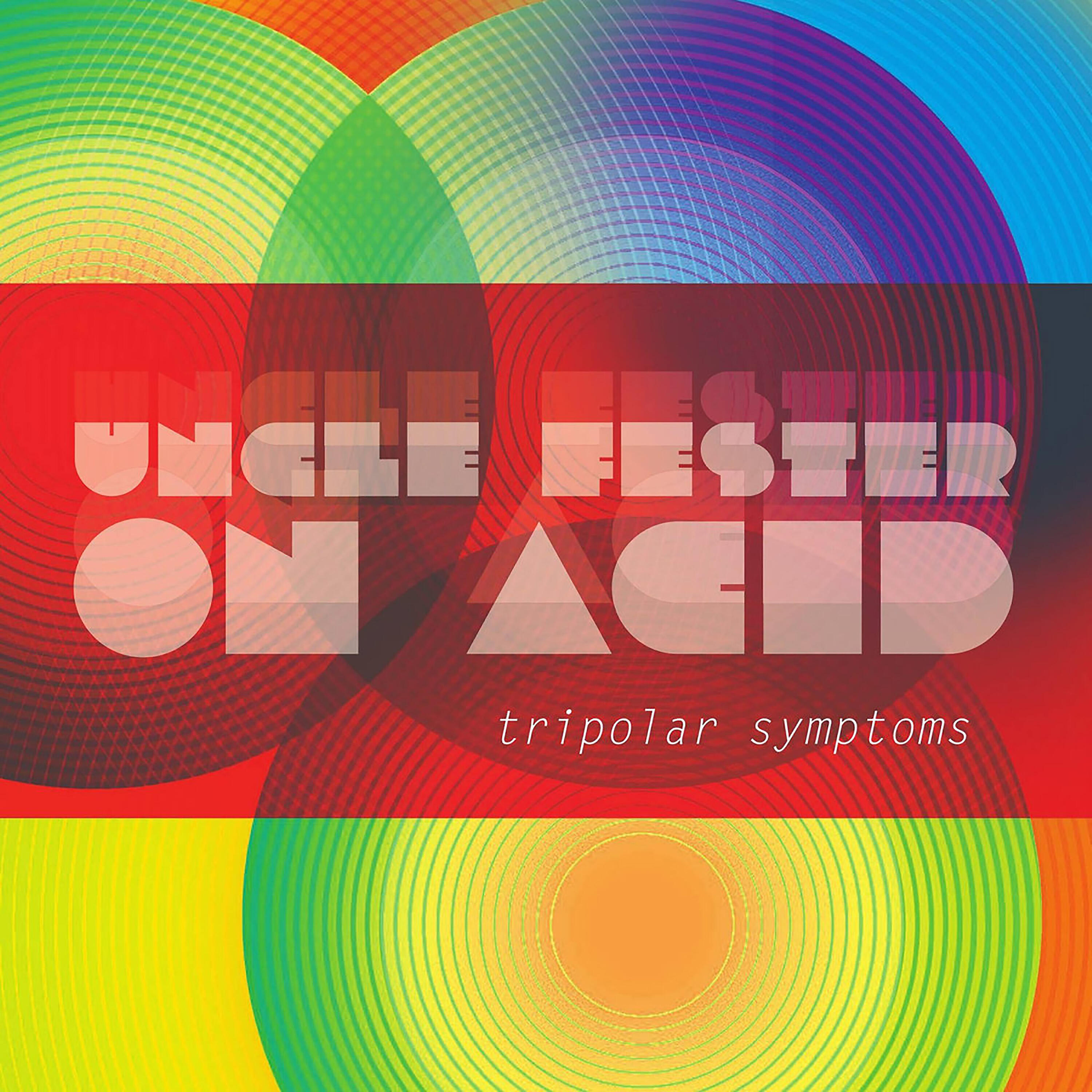 Uncle Fester On Acid - Yr Ego = Not Yr Amigo