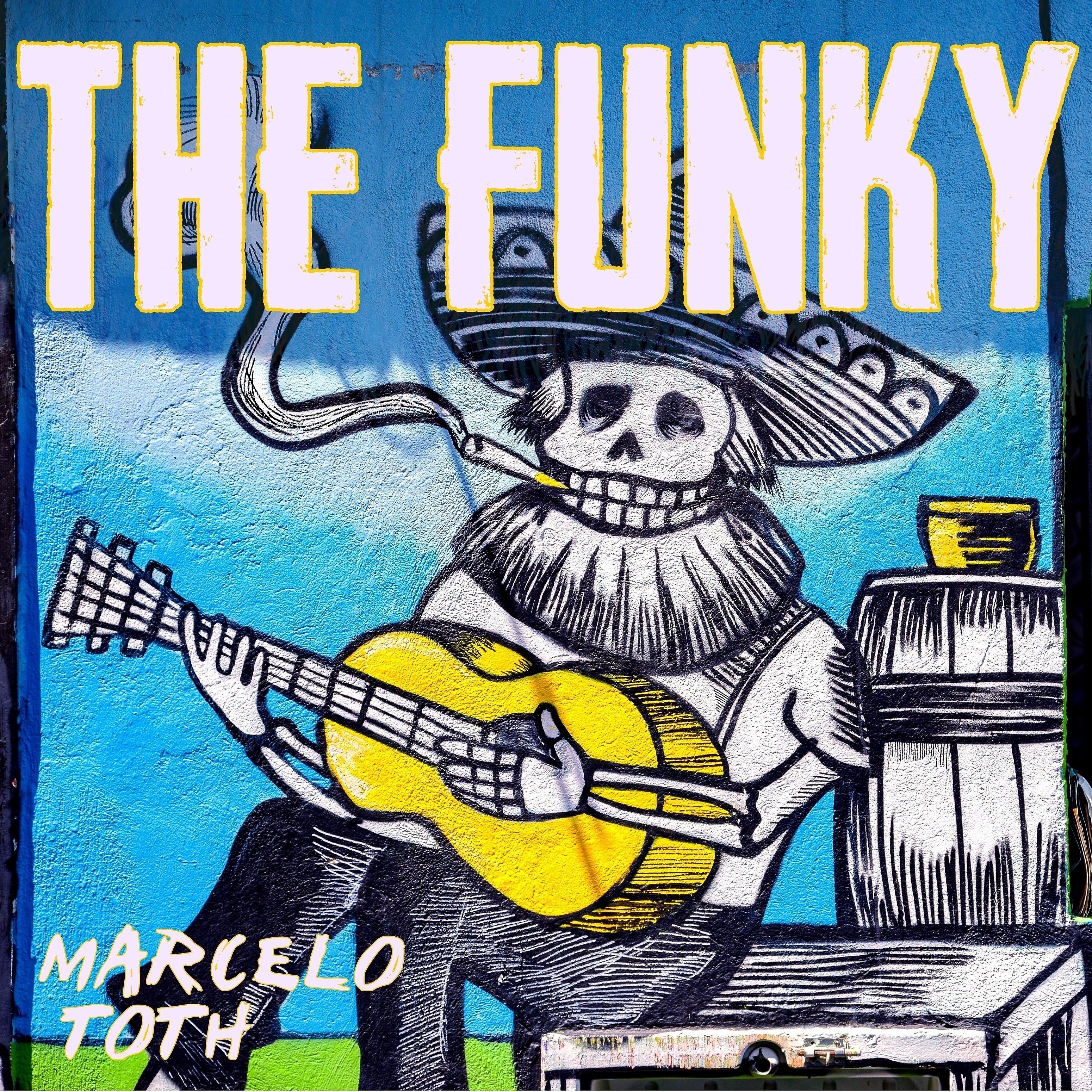 Постер альбома The Funky