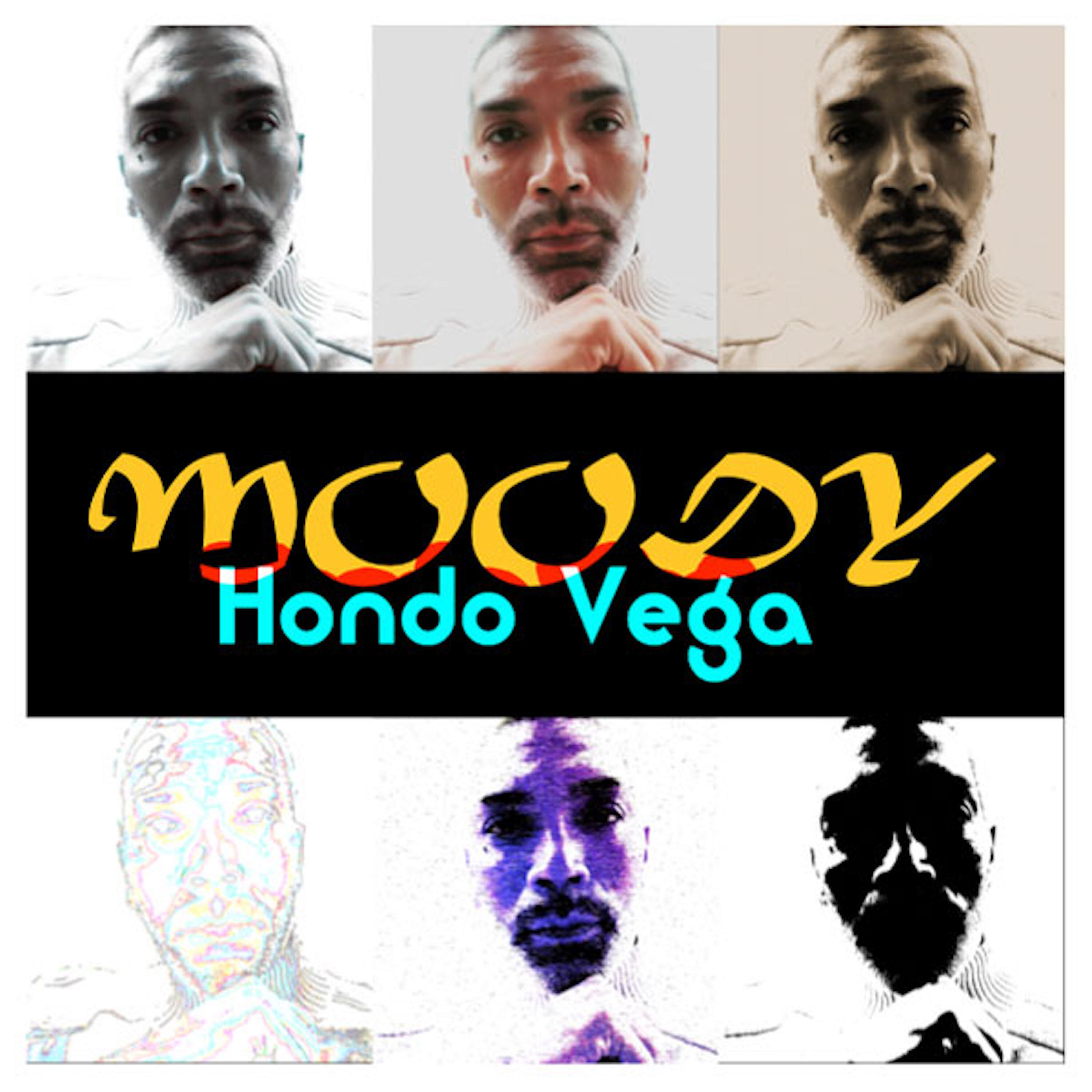 Hondo Vega - Moody (Georgie Porgie Big Tech Mix)
