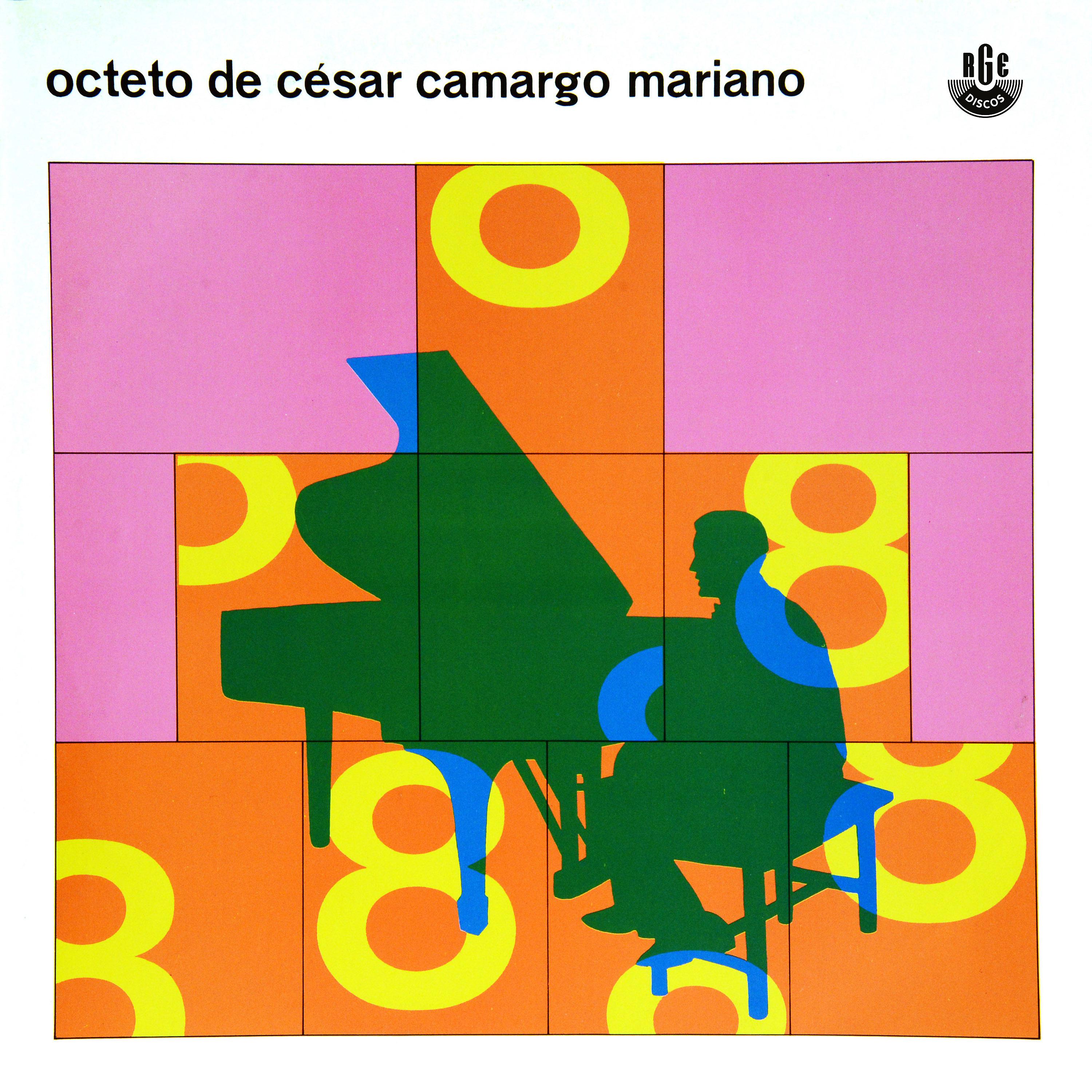 Постер альбома Octeto de Cesar Camargo Mariano