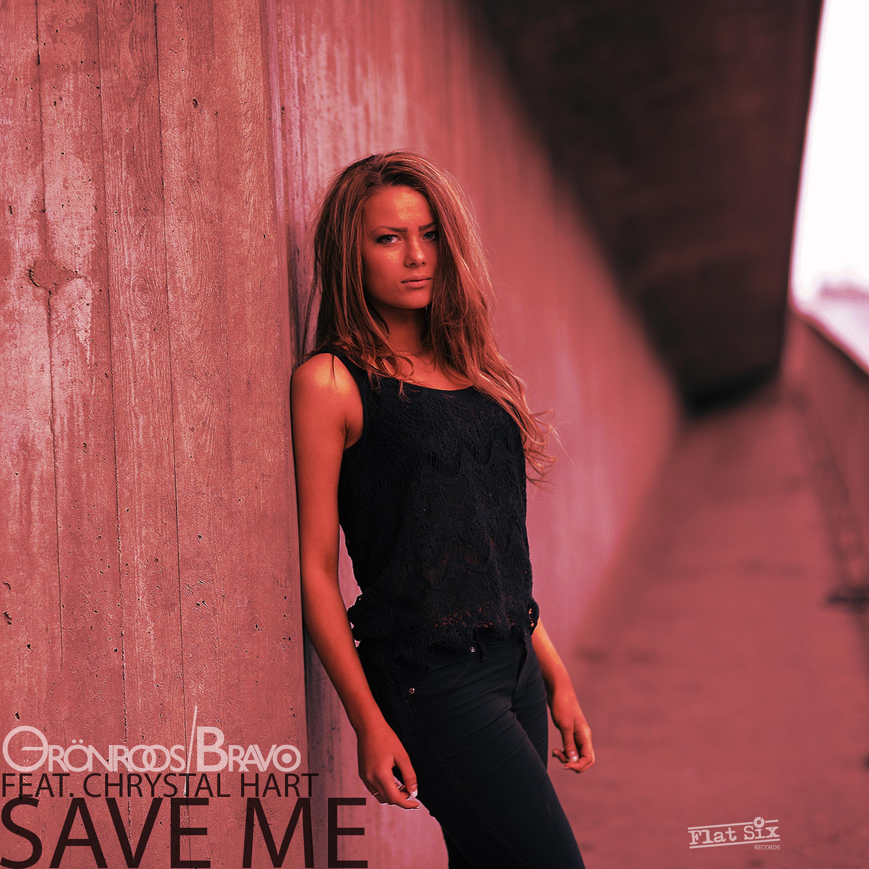 Постер альбома Save Me (feat. Chrystal Hart)