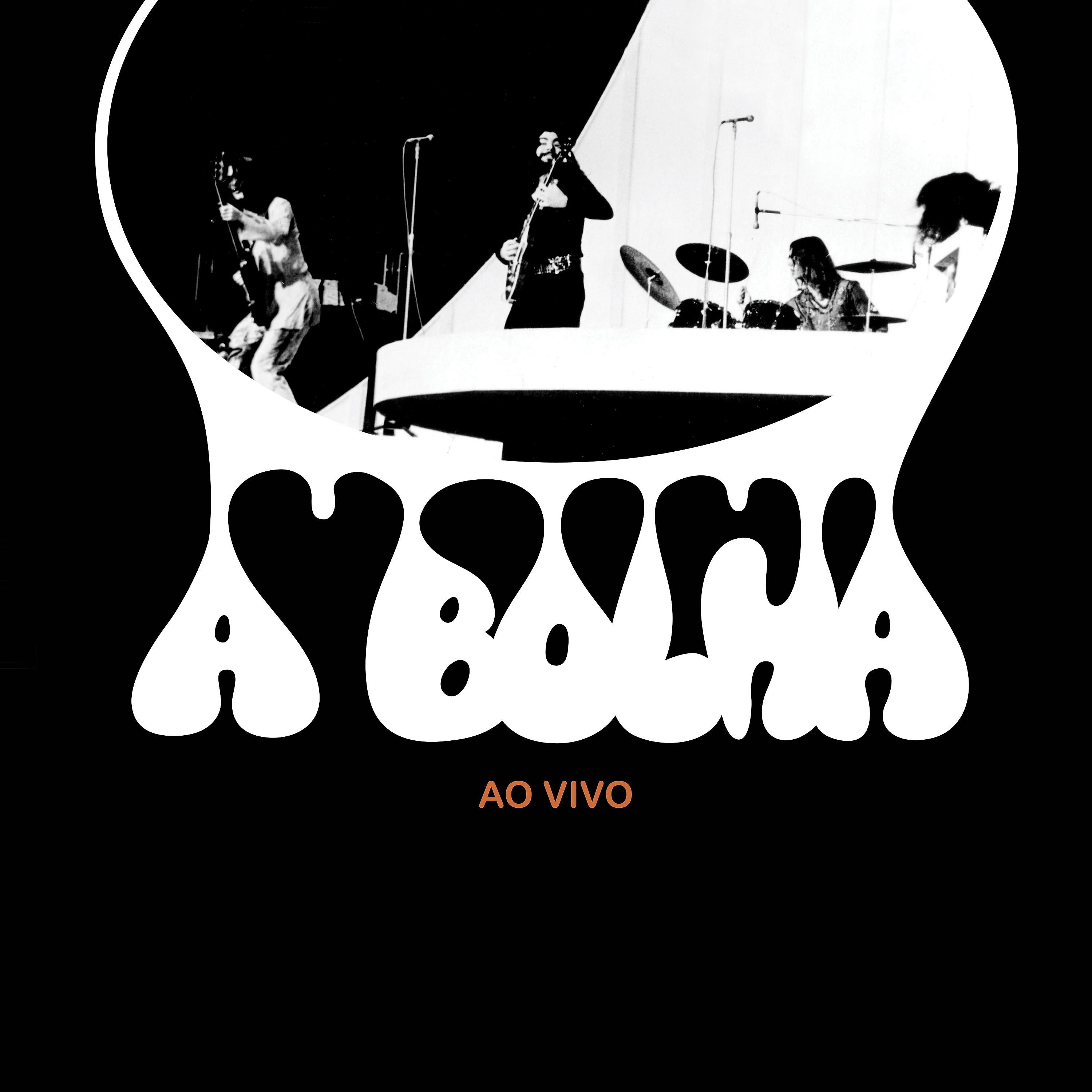 Постер альбома A Bolha Ao Vivo