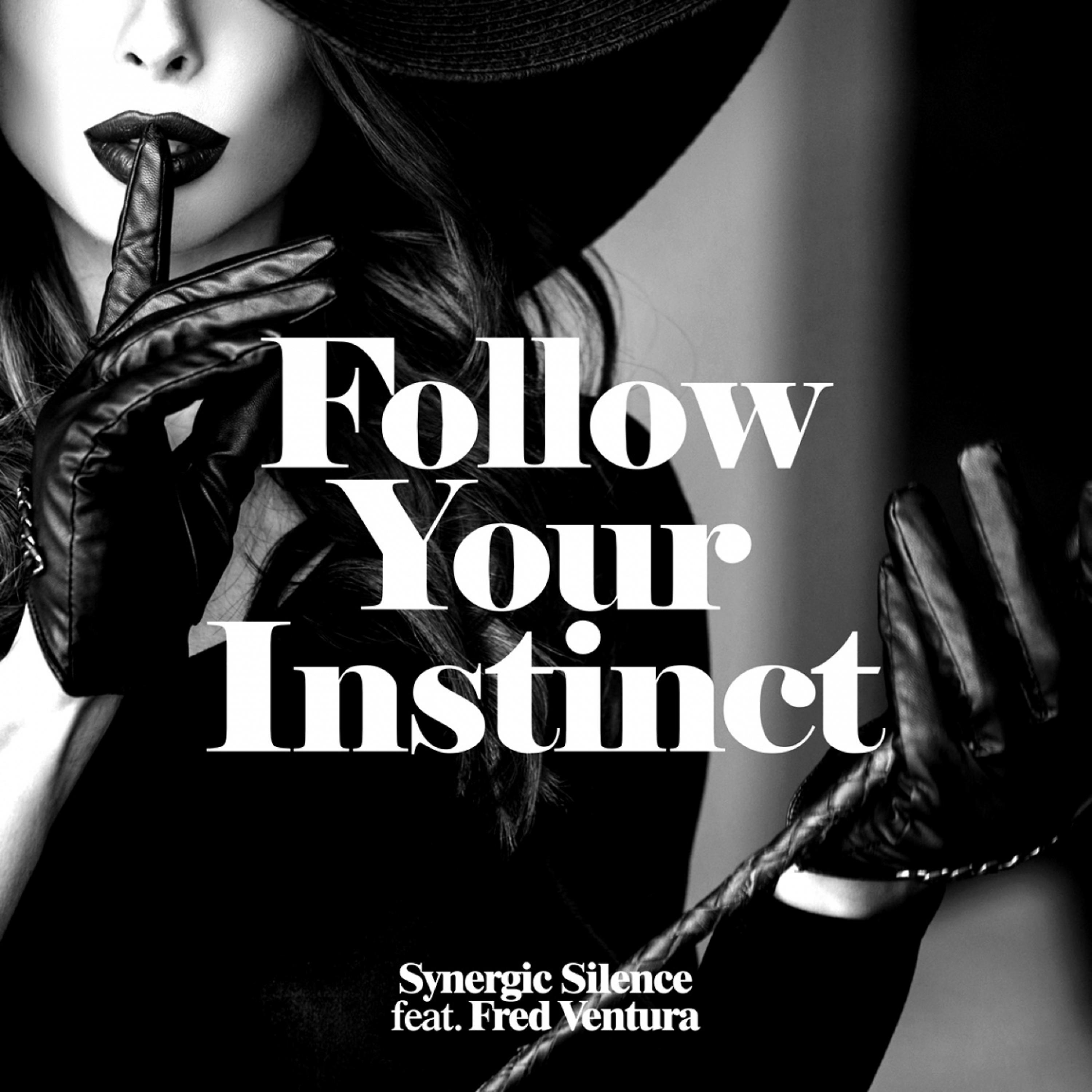 Постер альбома Follow Your Instinct