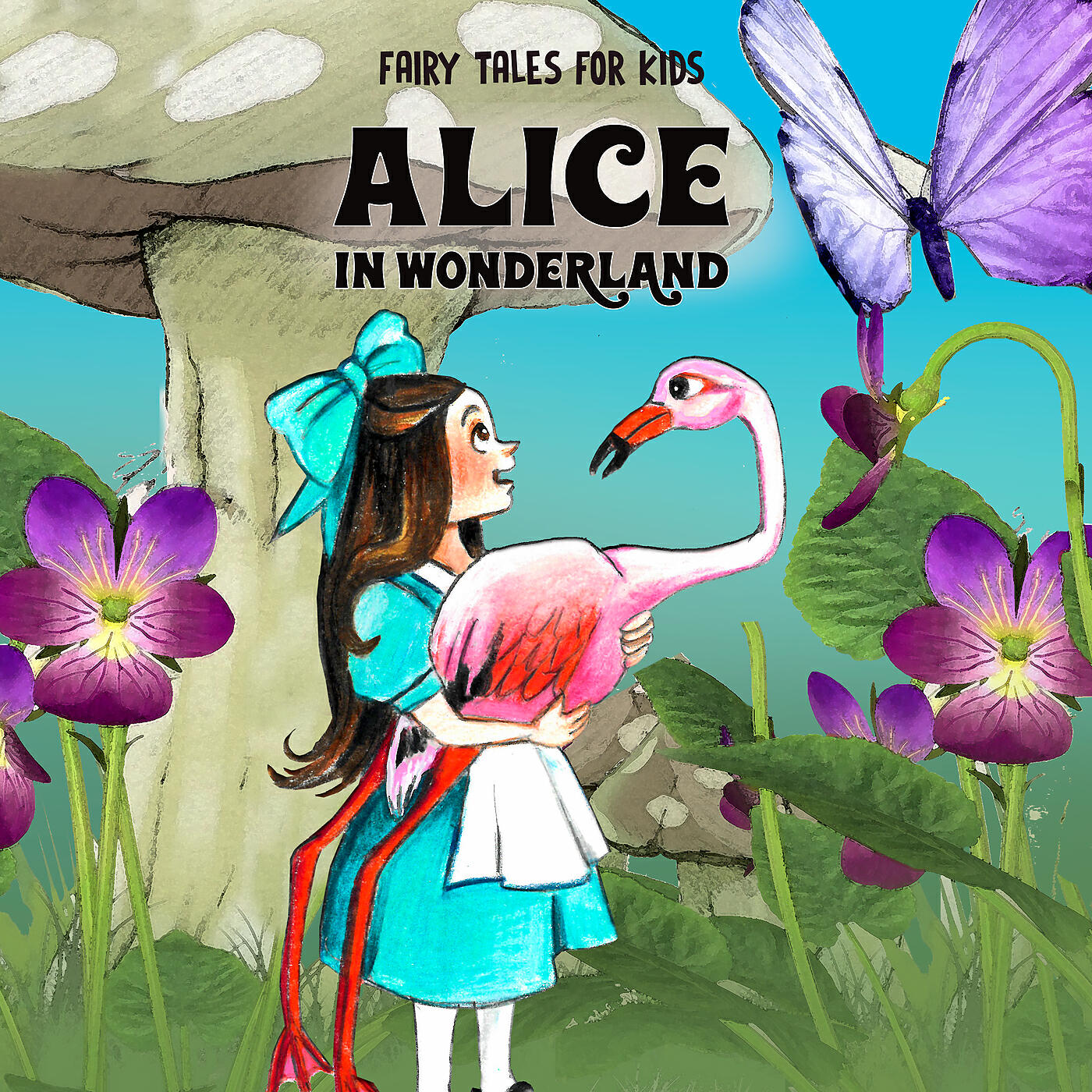 Fairy Tales - Alice in Wonderland, Pt. 8