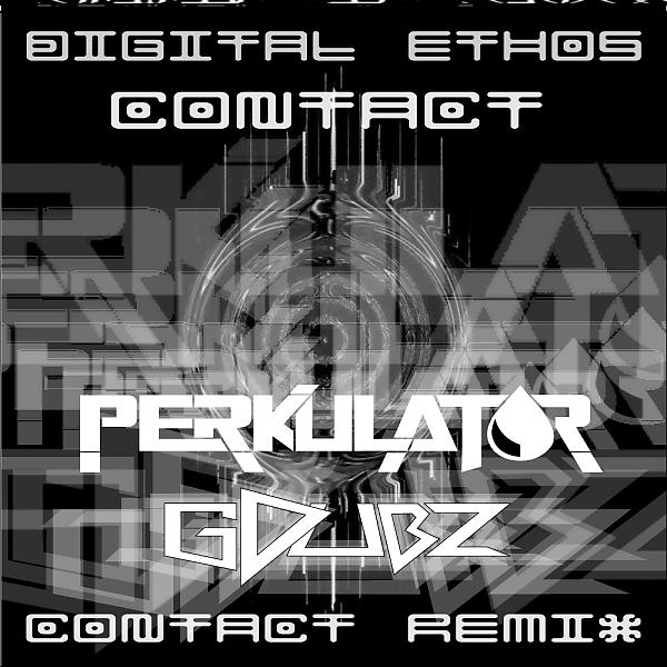 Постер альбома Contact (Perkulat0r & GDubz Remix)