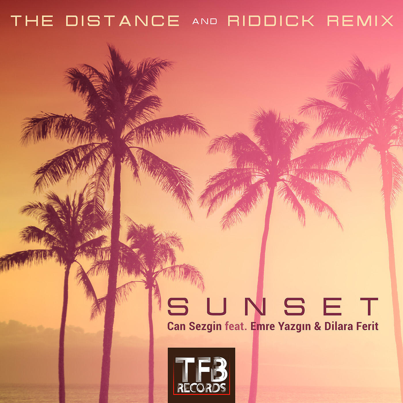Can Sezgin - Sunset (The Distance & Riddick Remix)