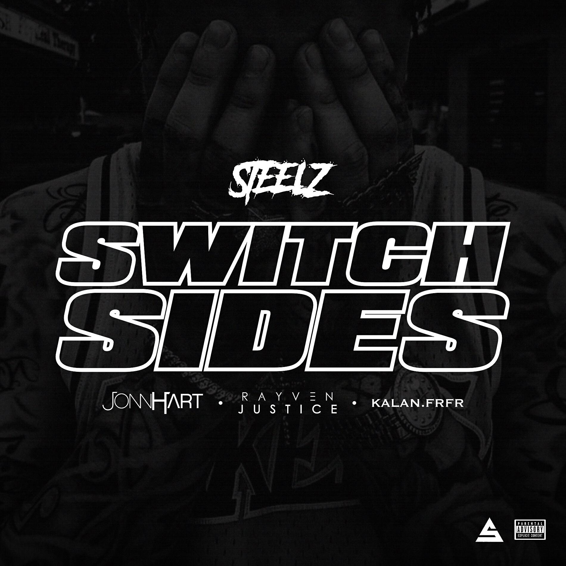 Steelz - Switch Sides (feat. Kalan.FrFr)