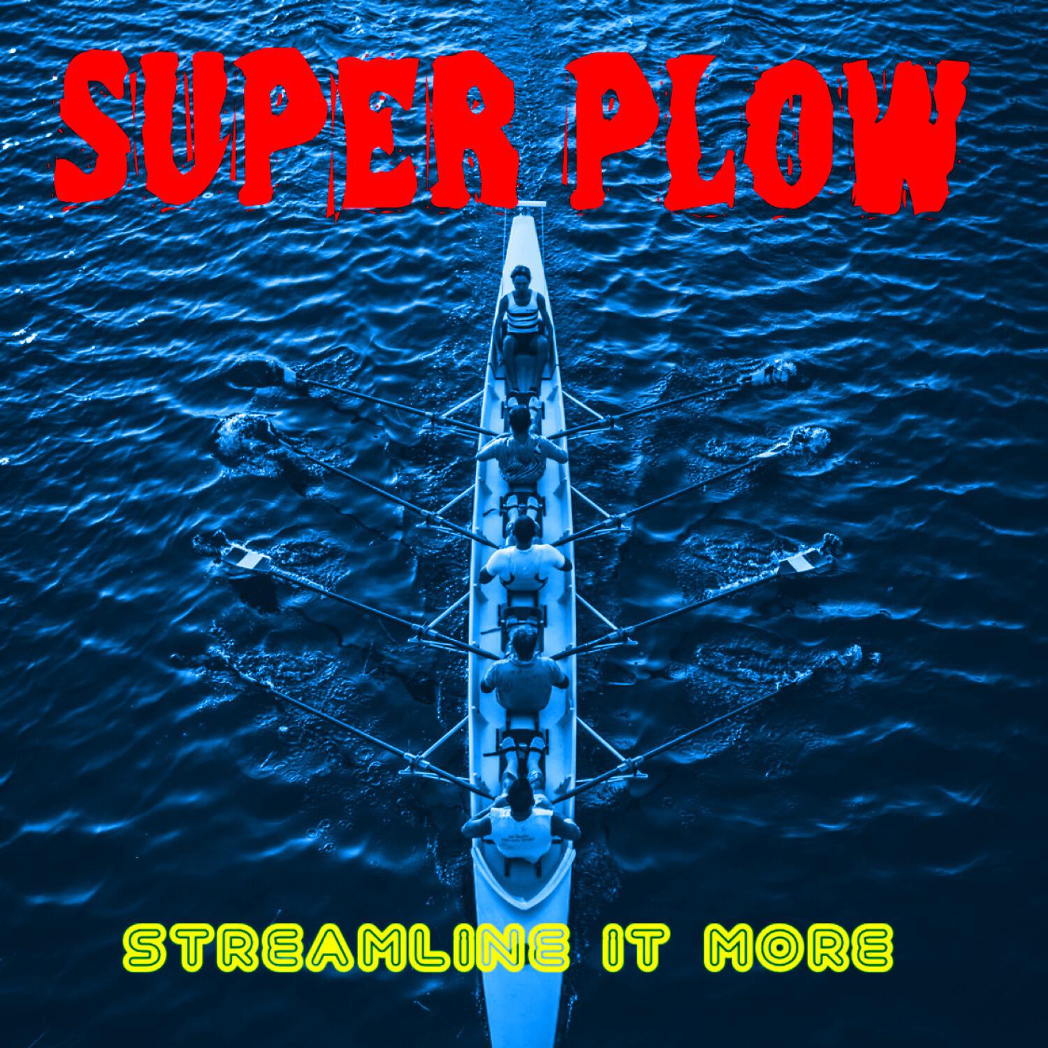 Super Plow - Atonal Hymn
