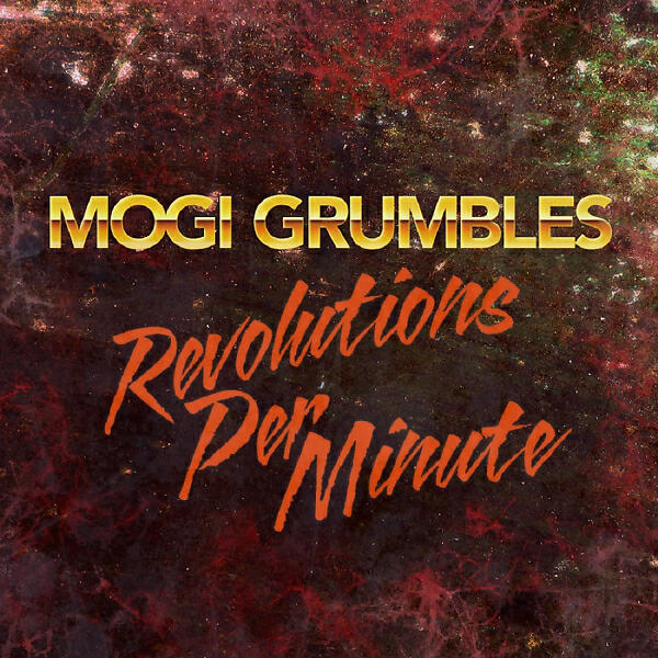 Mogi Grumbles - Dude's Nite Out