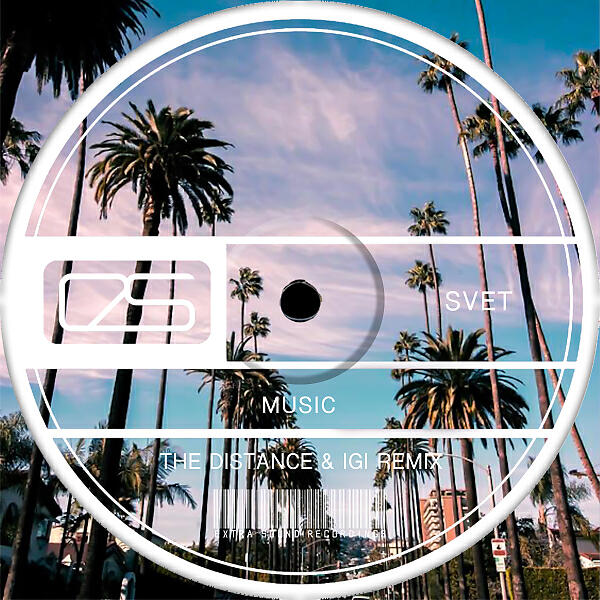Svet - Music (The Distance & Igi Remix Radio Version)